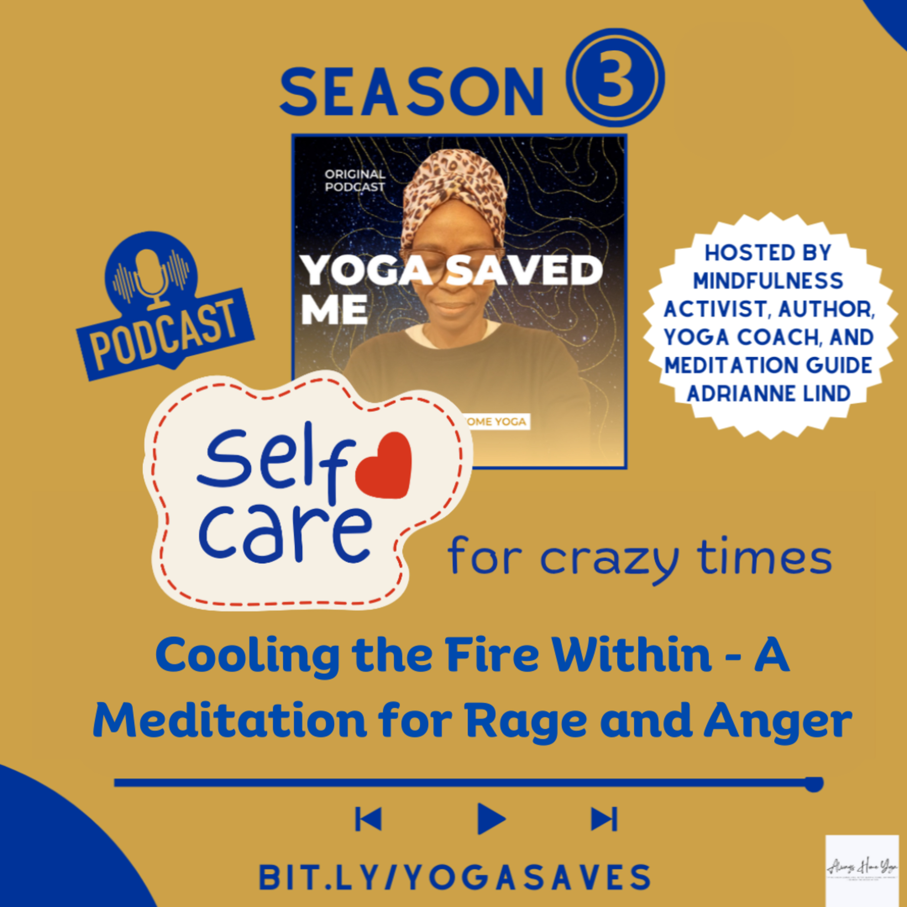 Cooling the Fire Within - A Meditation for Rage and Anger - Selfcare for Crazy Times episode artwork