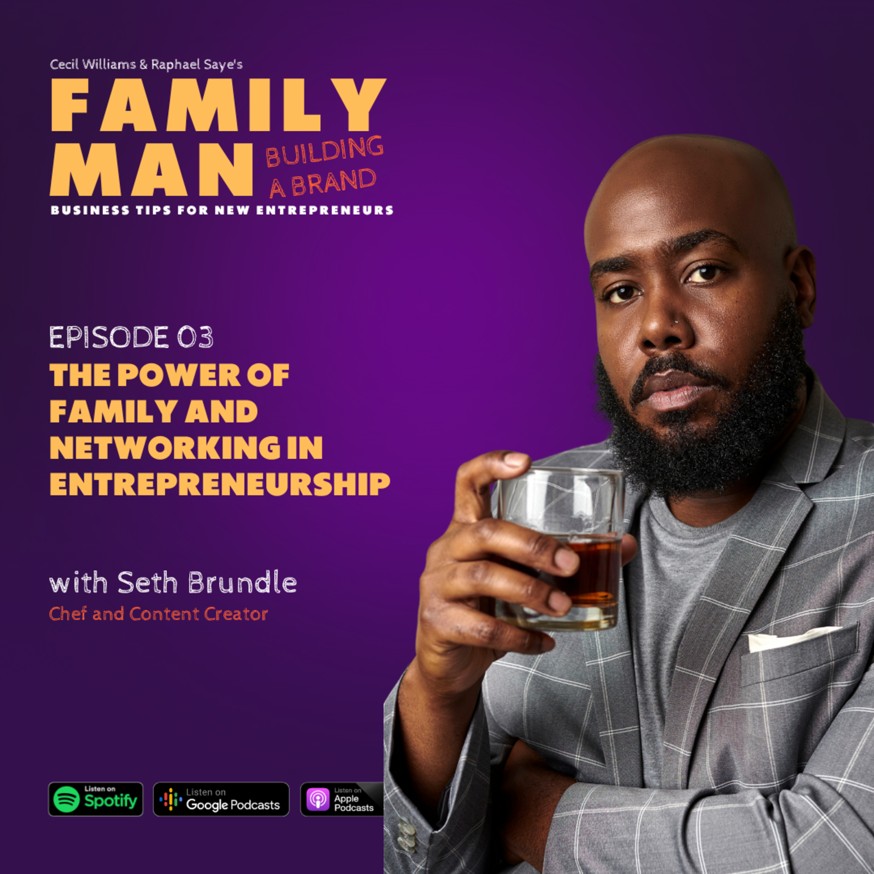 Family Man Building a Brand