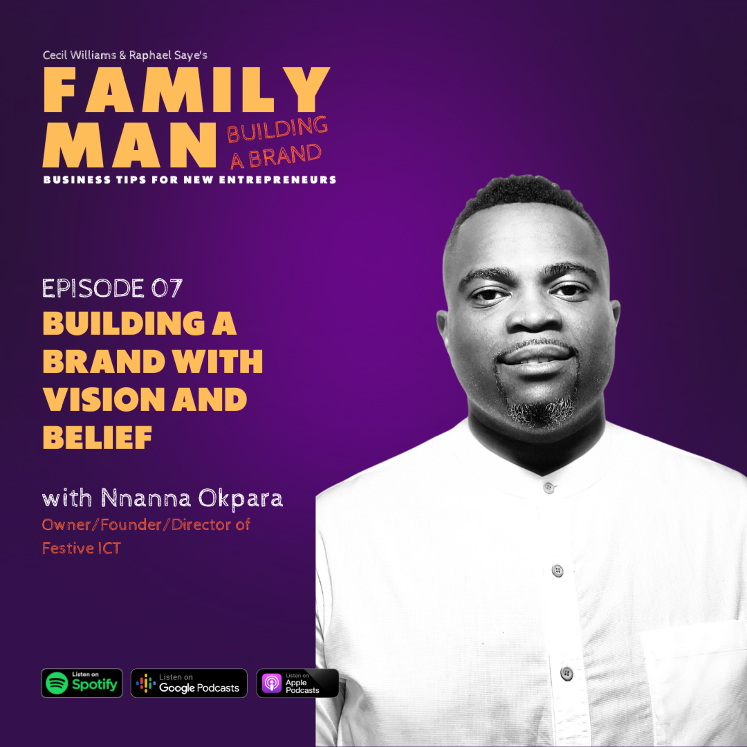 Family Man Building a Brand
