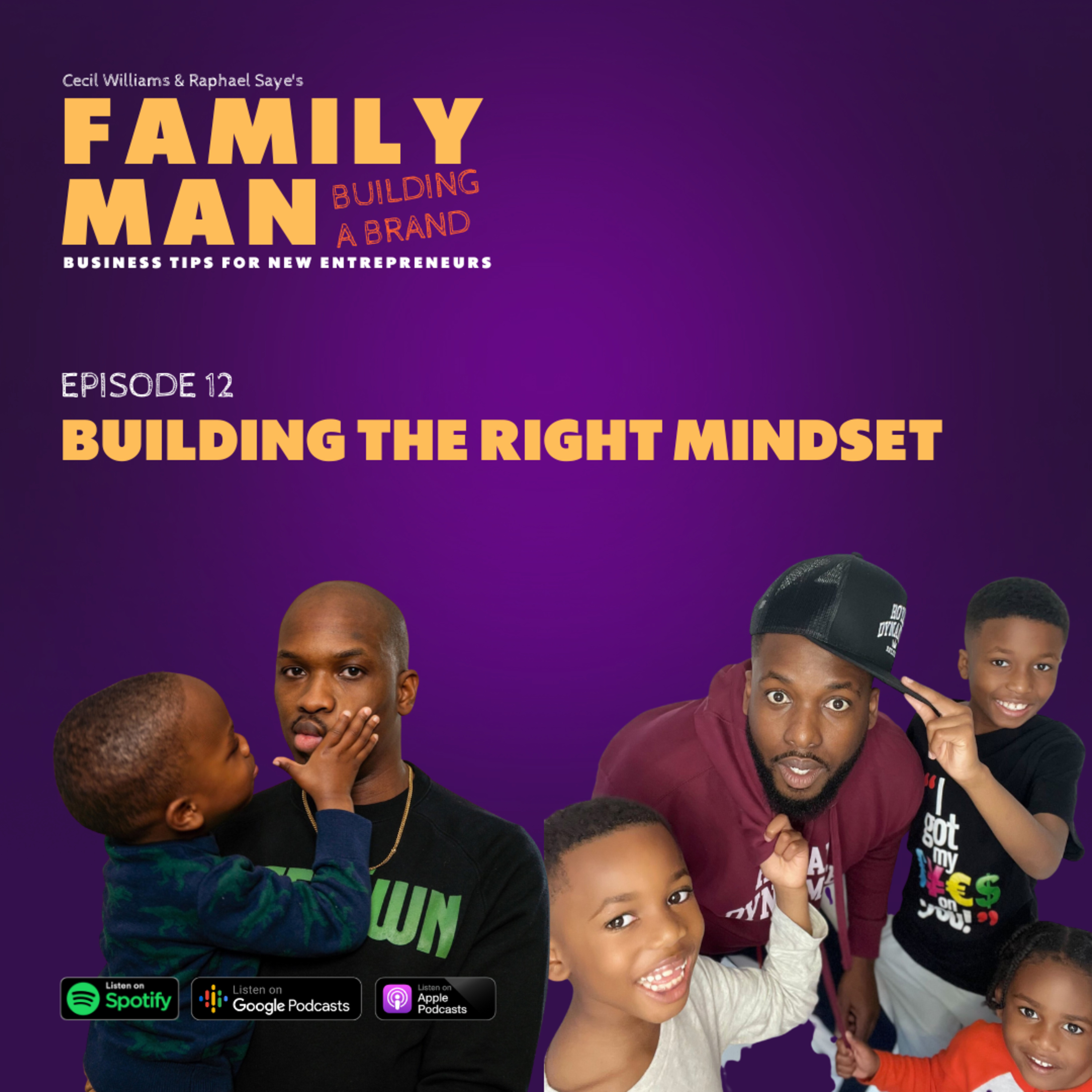 Family Man Building a Brand