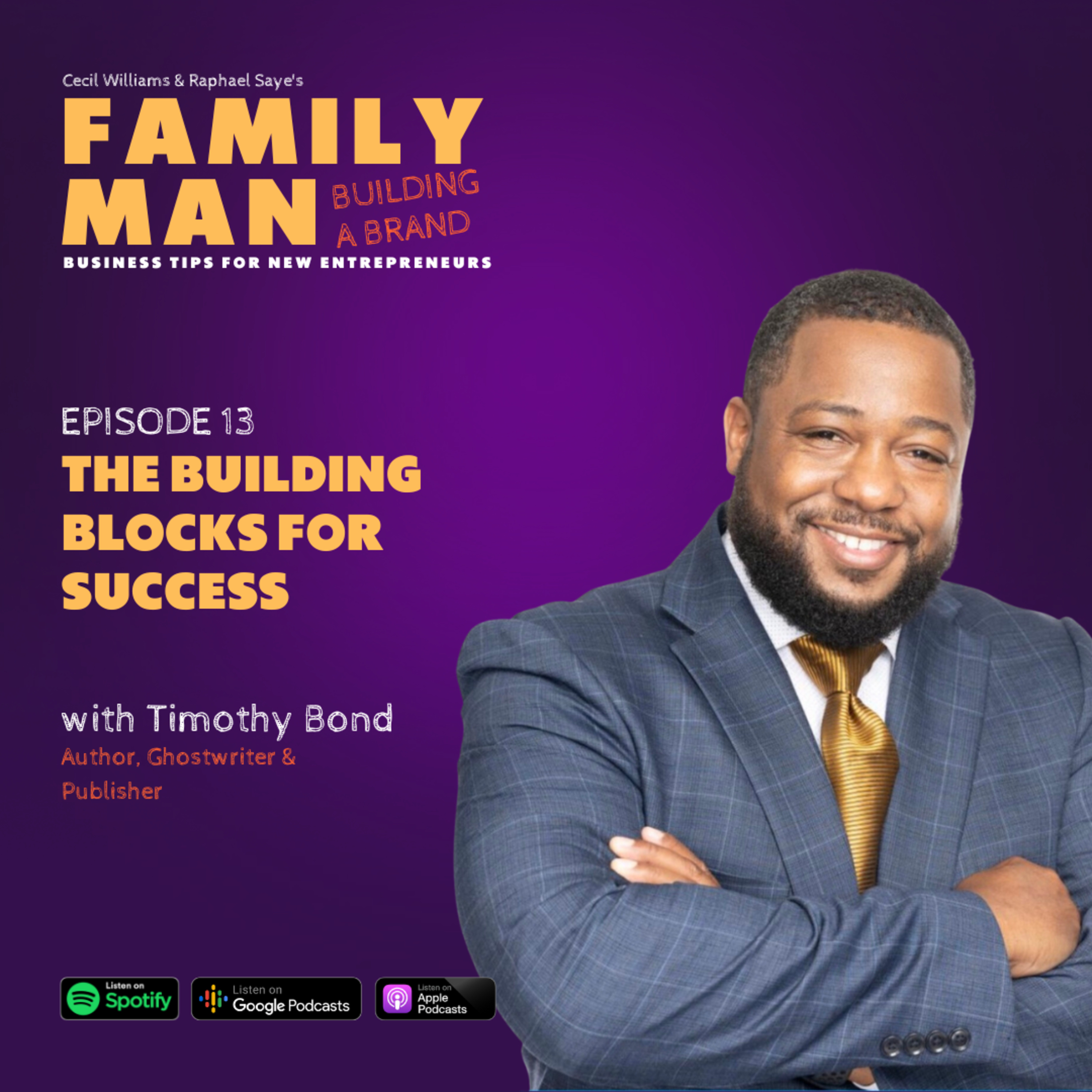 Family Man Building a Brand