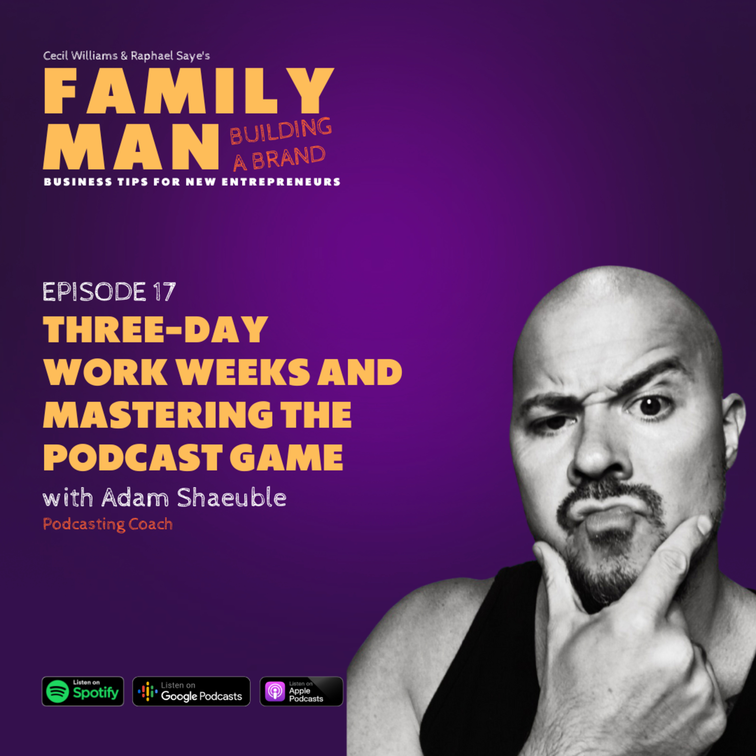 Family Man Building a Brand
