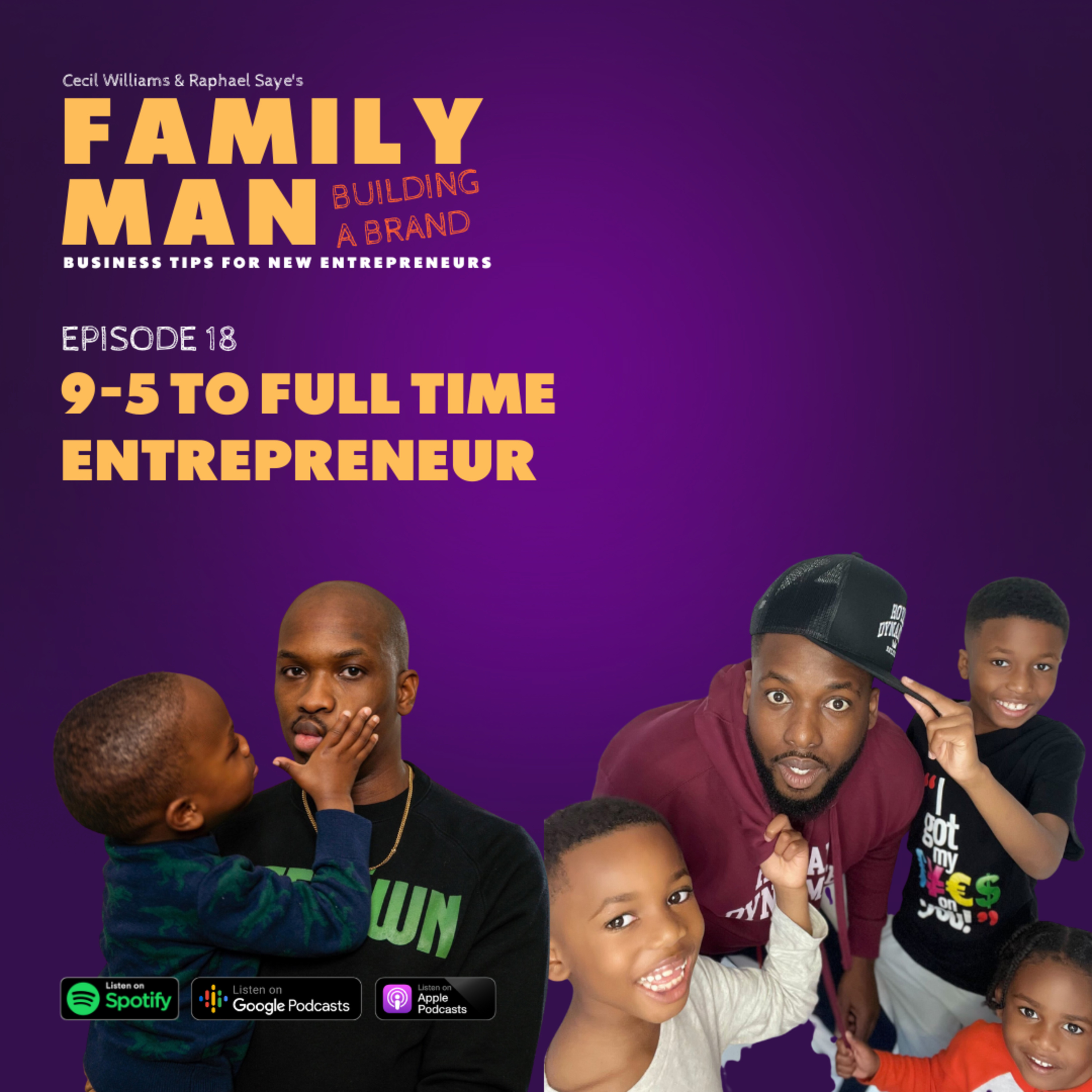 Family Man Building a Brand