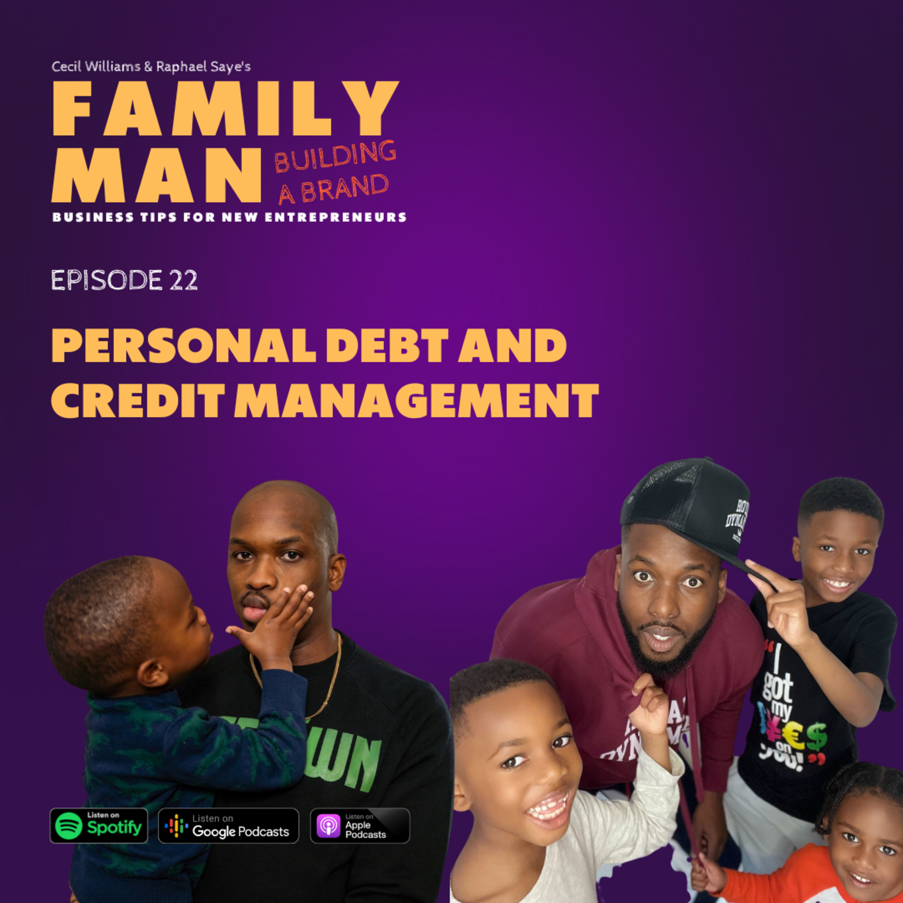 Family Man Building a Brand