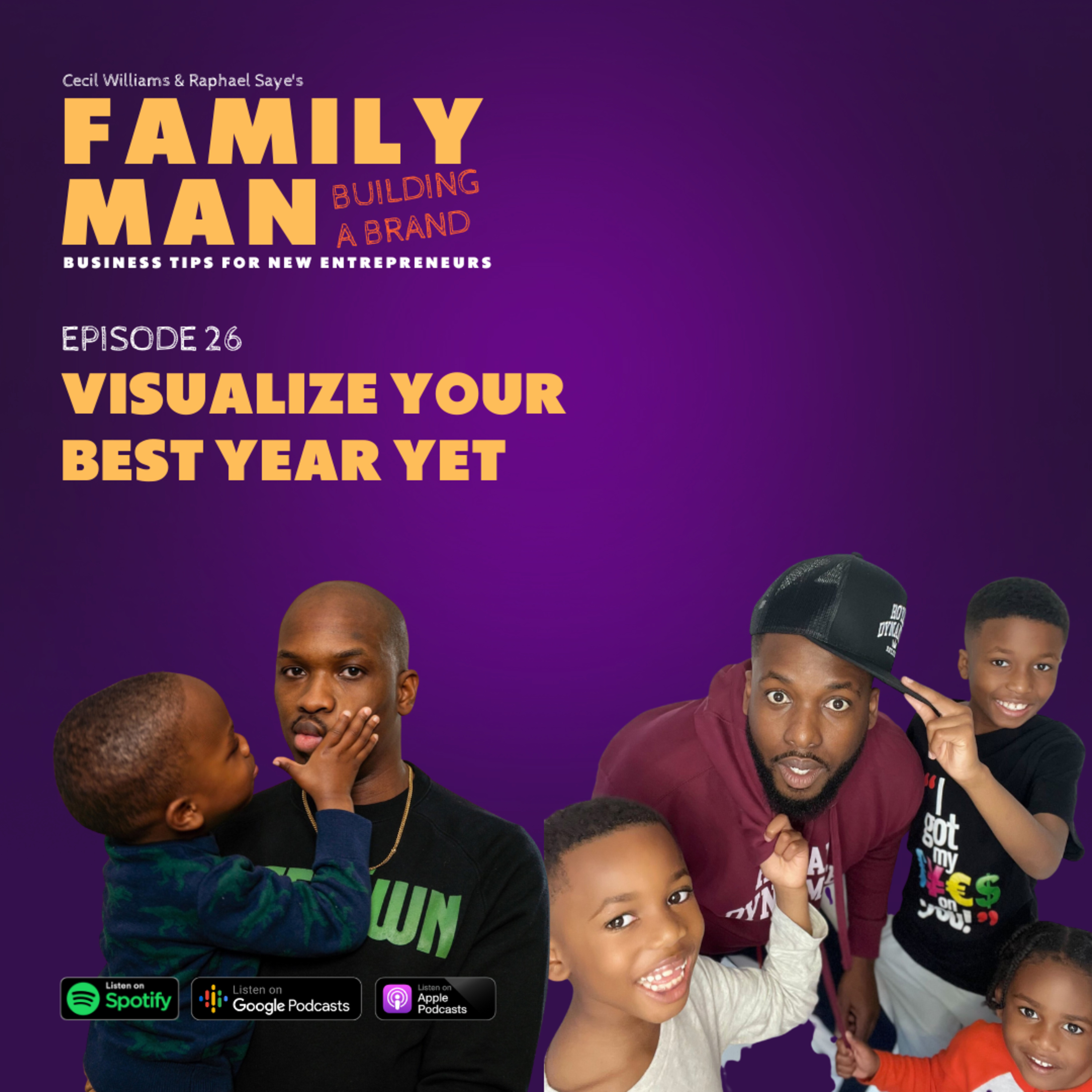 Family Man Building a Brand