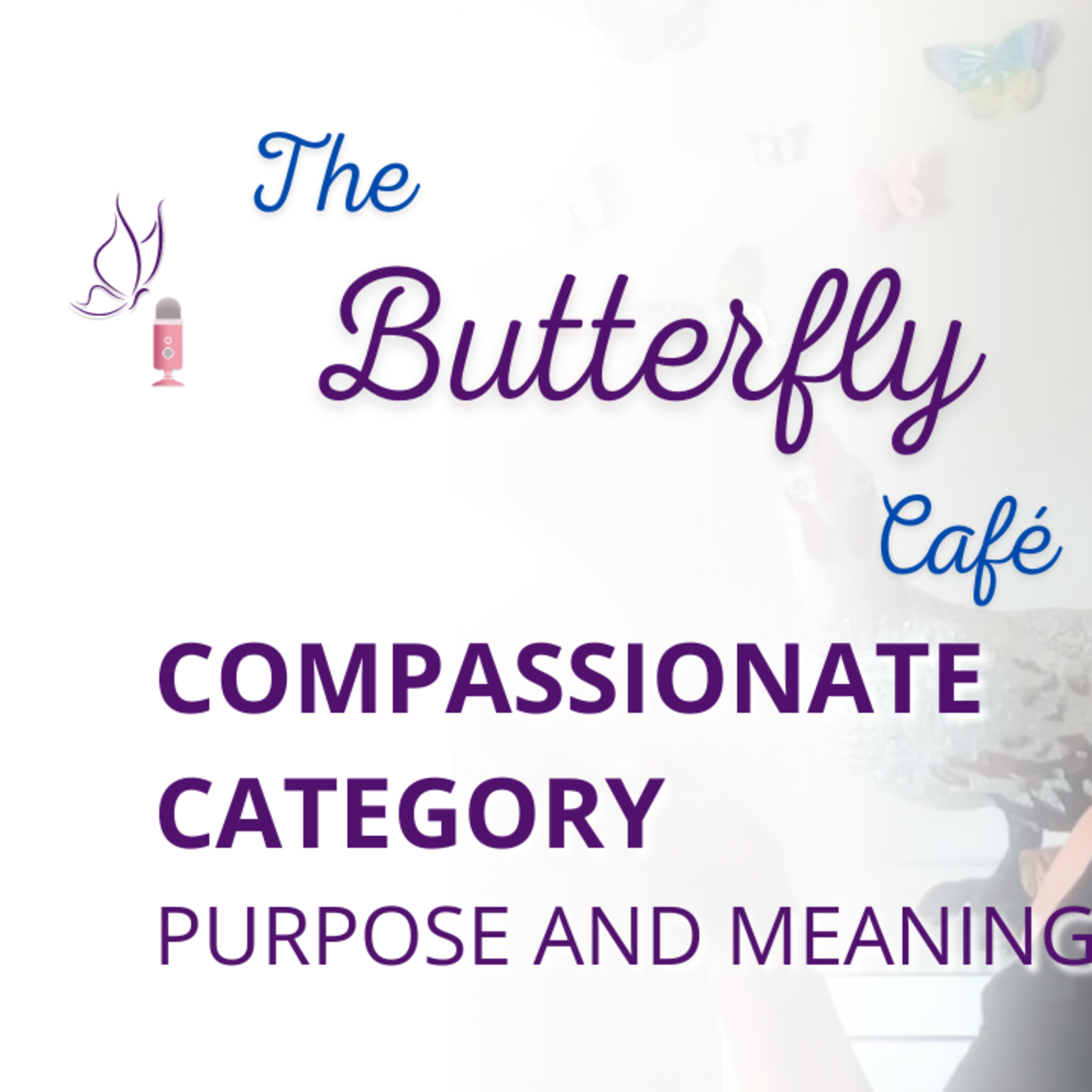 The Butterfly Cafe