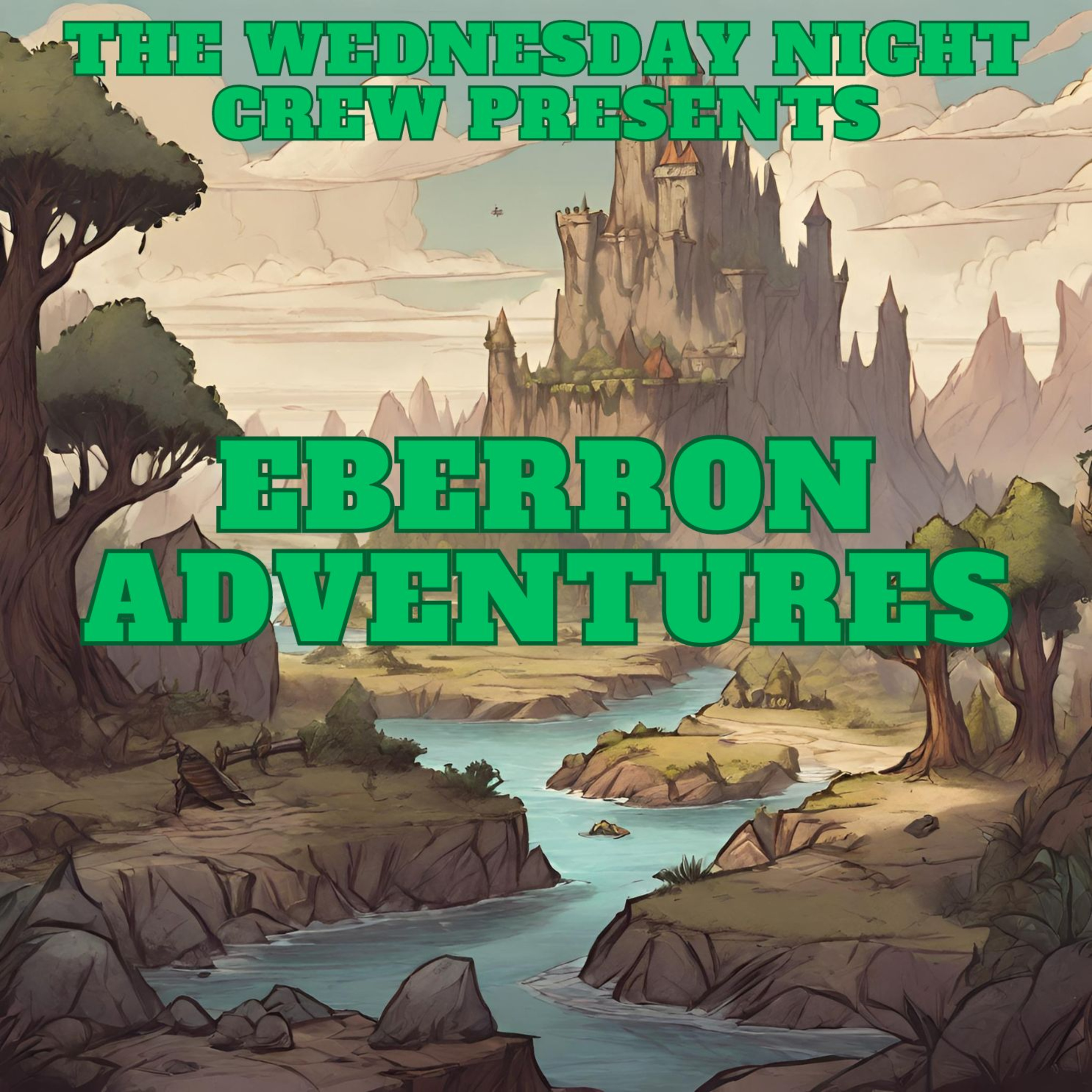Wednesday Night Crew: Eberron Adventures - Windshire University Year Two Ep9 episode artwork