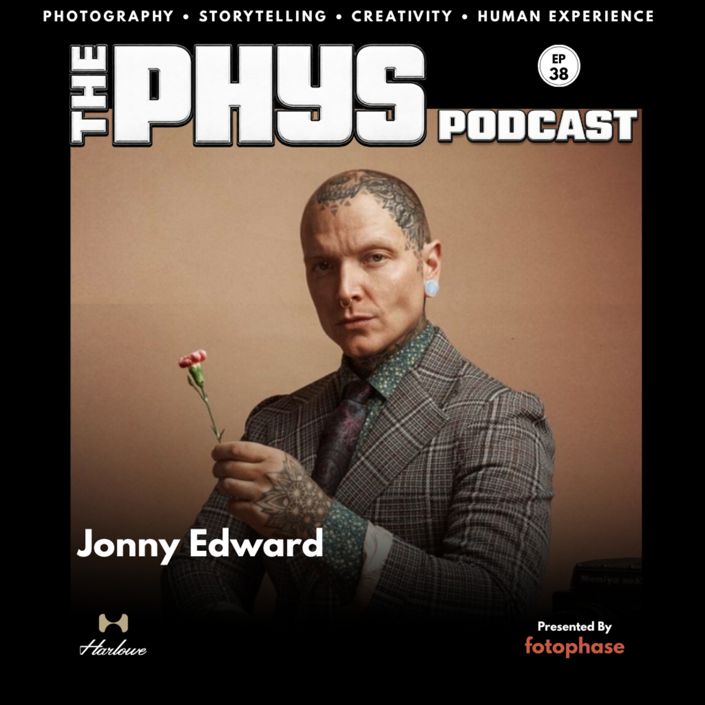 Ep 38 - Jonny Edward on Light, Shadow & The Art of Human Connection