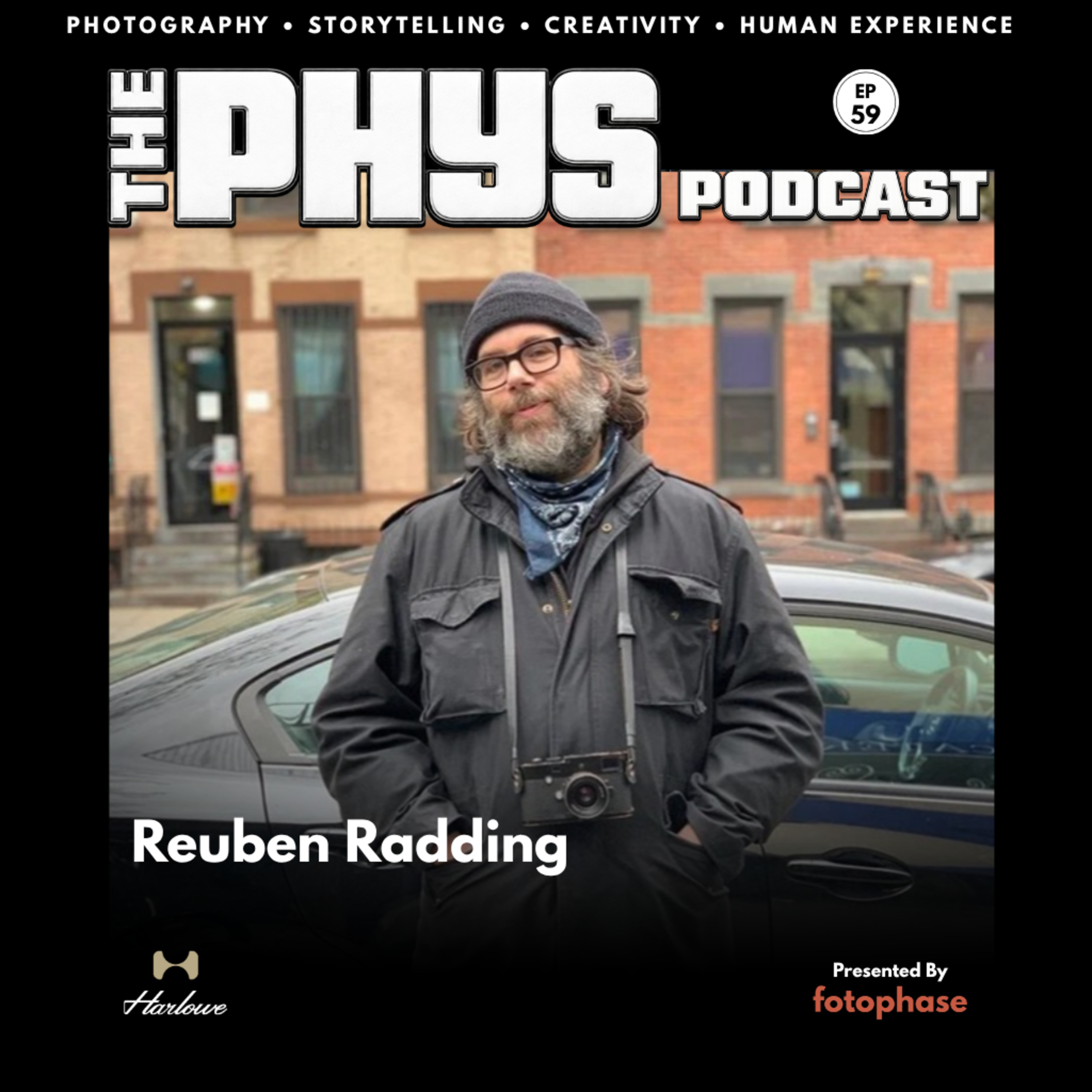 Ep 59 - Reuben Radding: Street Photography, Healing & The Search for Human Connection