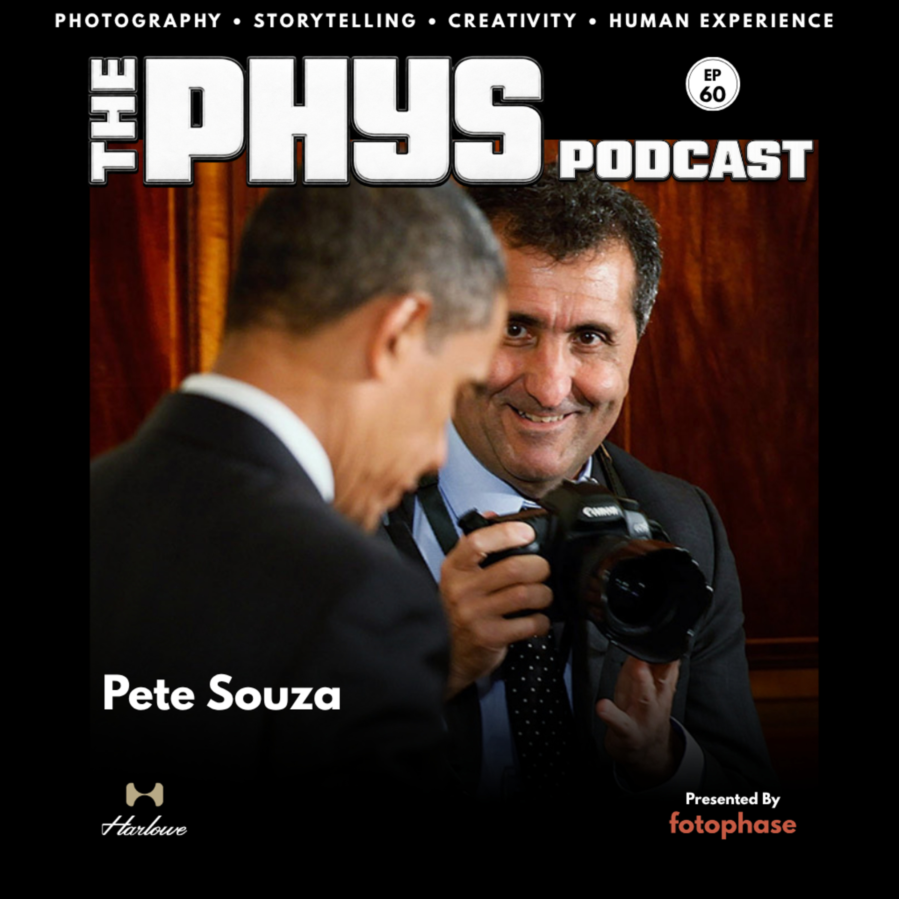Ep 60 - Pete Souza: Photographing Presidents, Preserving History & The Power of Visual Storytelling