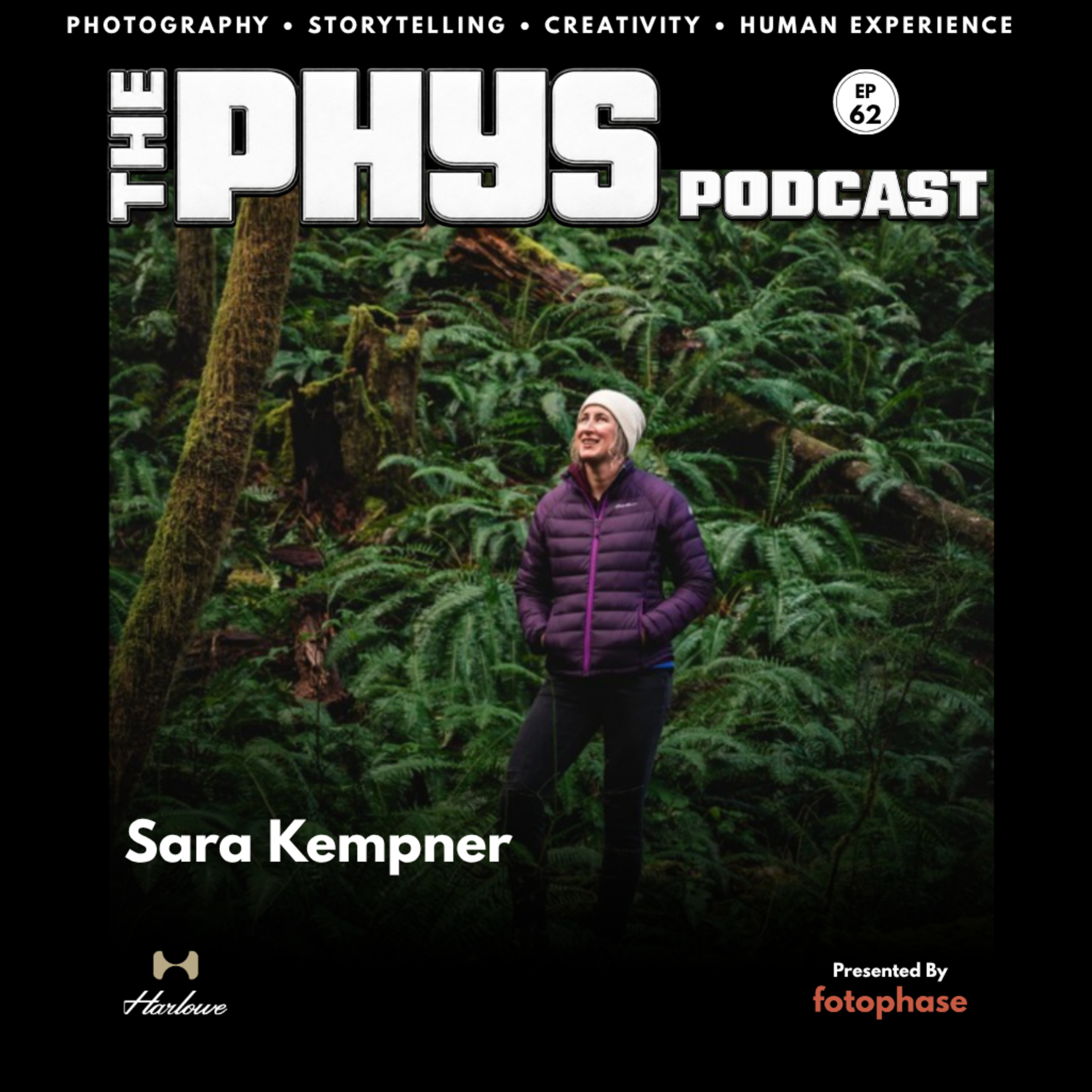 Ep 62 - Sara Kempner: Adventure Photography, Vancouver Island & The Art of Exploration