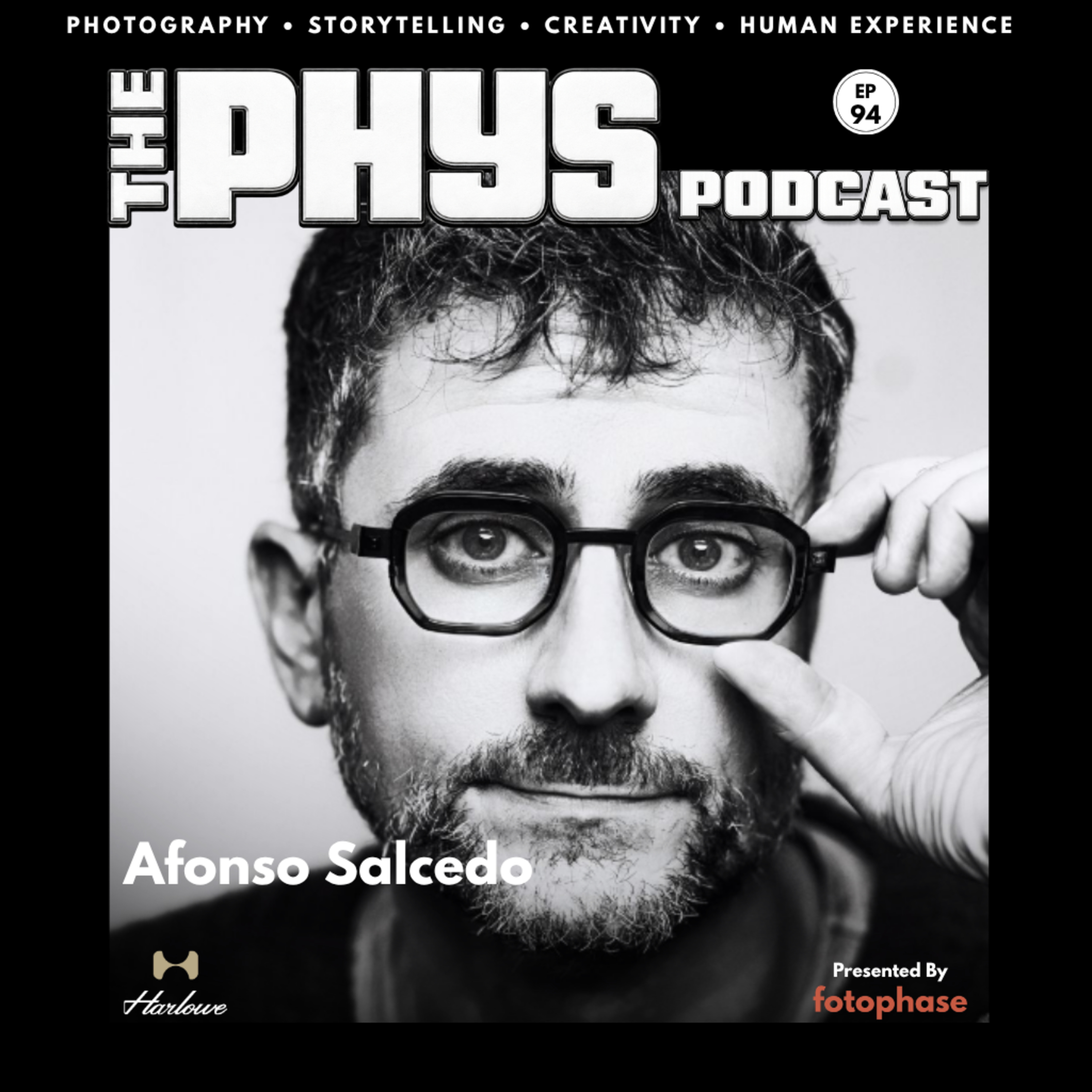 Ep 94 - Afonso Salcedo: Cinematic Storytelling, Human Connection & The Art of Seeing People