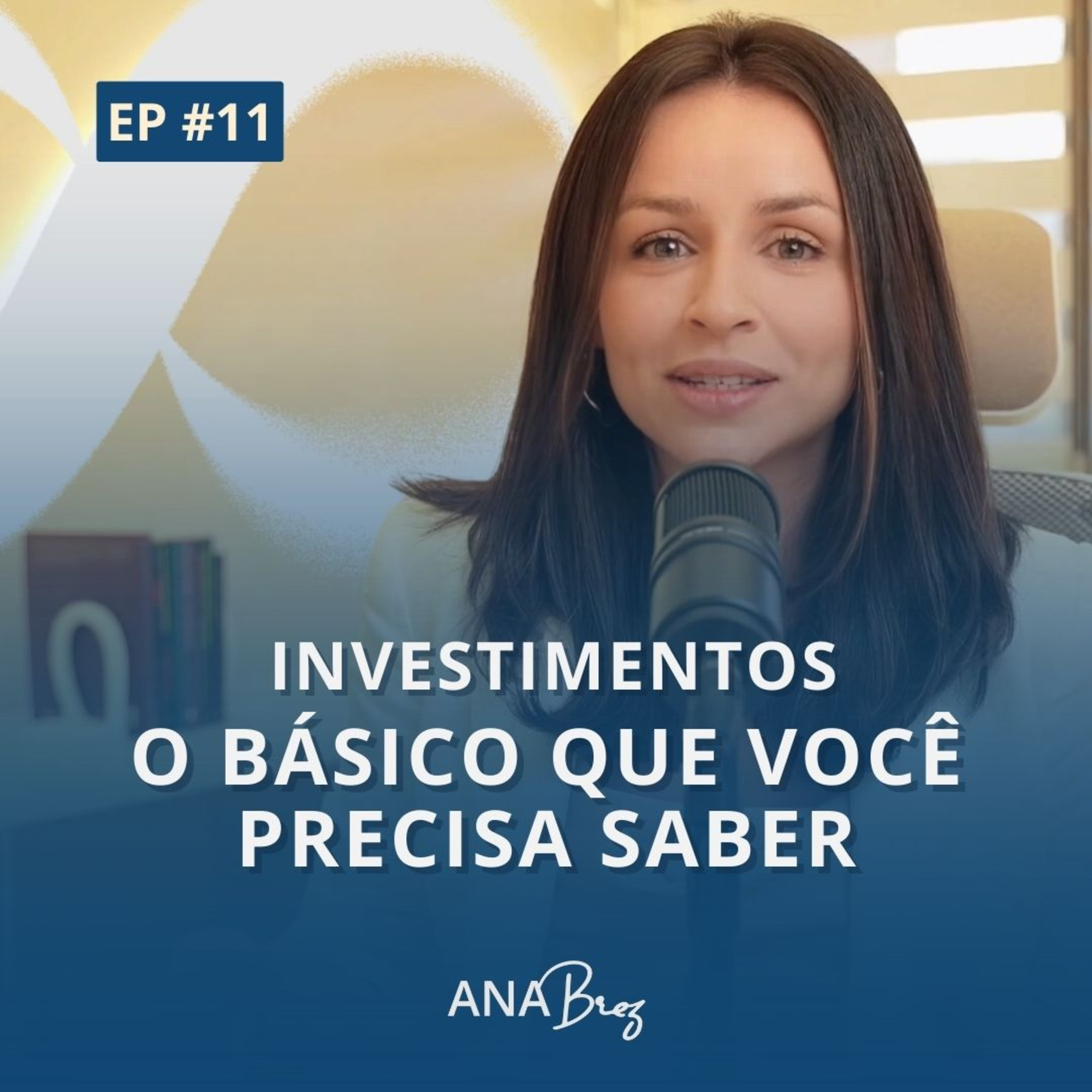 Finanças 360 | Por Ana Brez