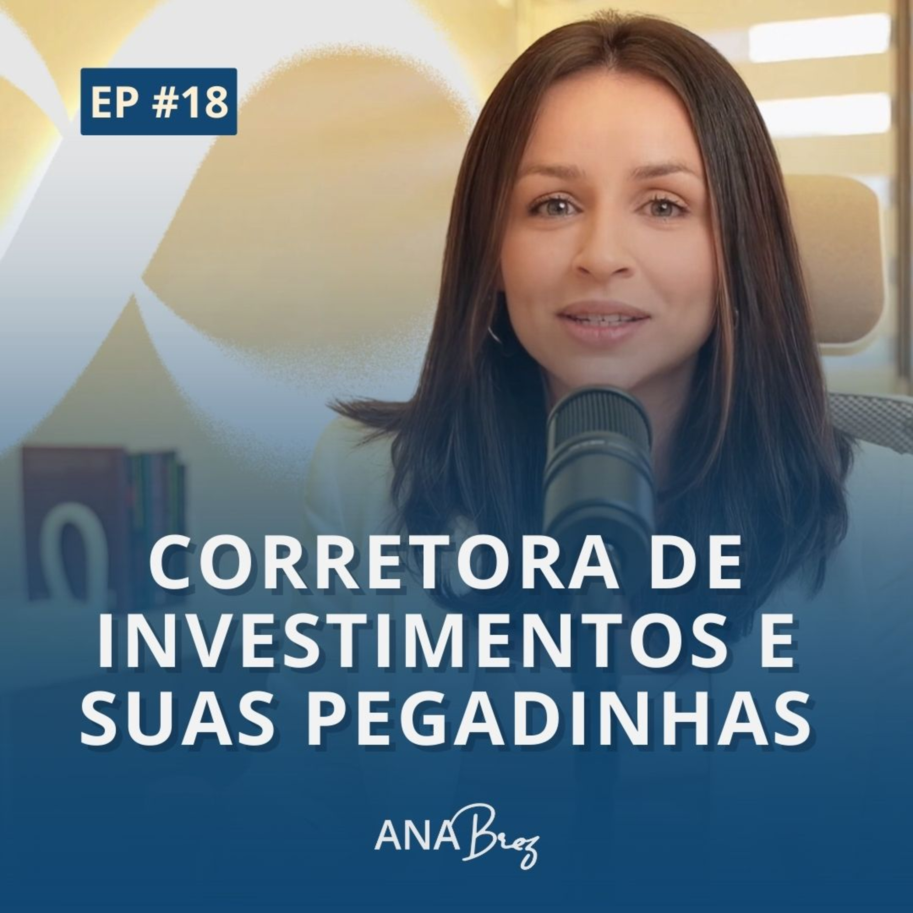 Finanças 360 | Por Ana Brez
