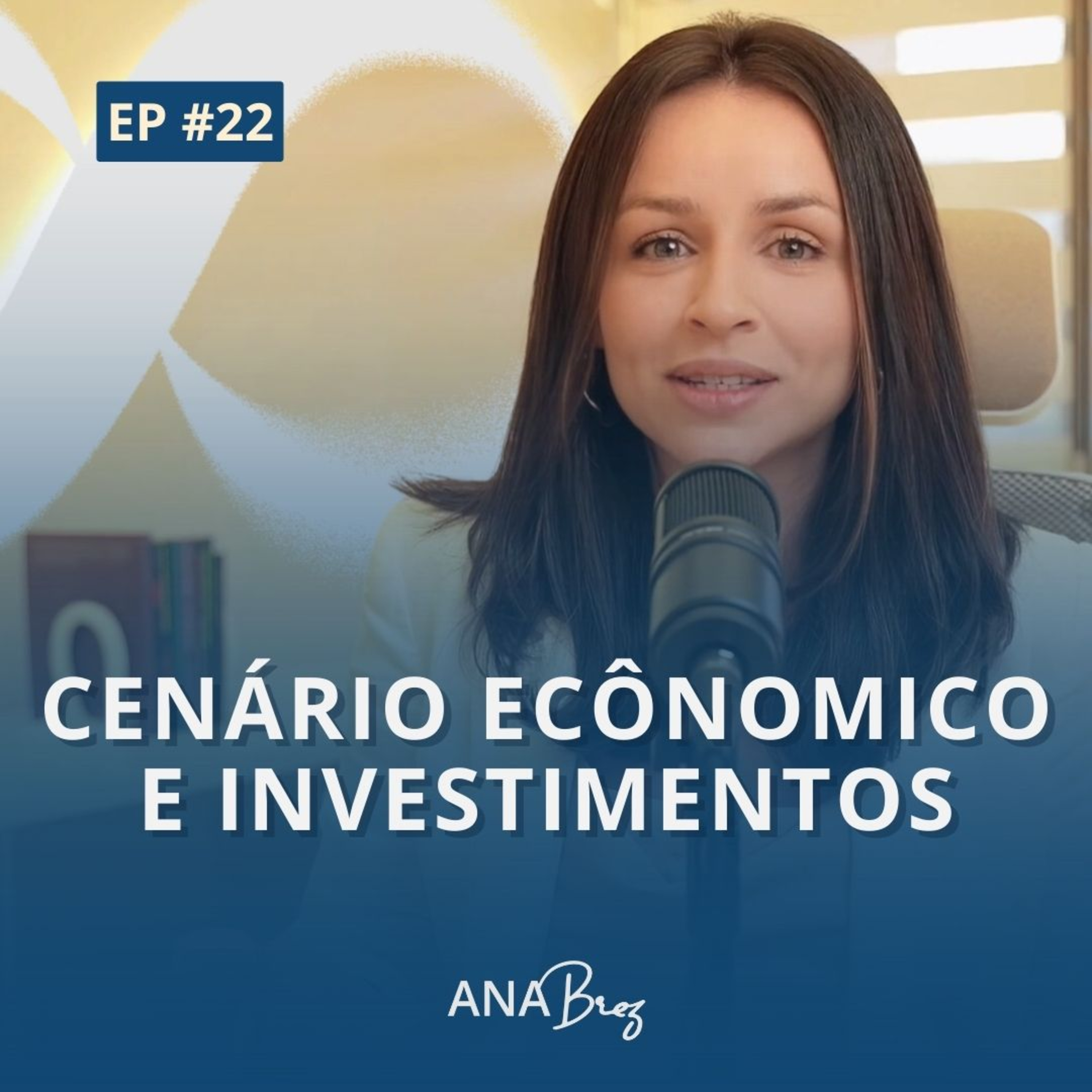 Finanças 360 | Por Ana Brez