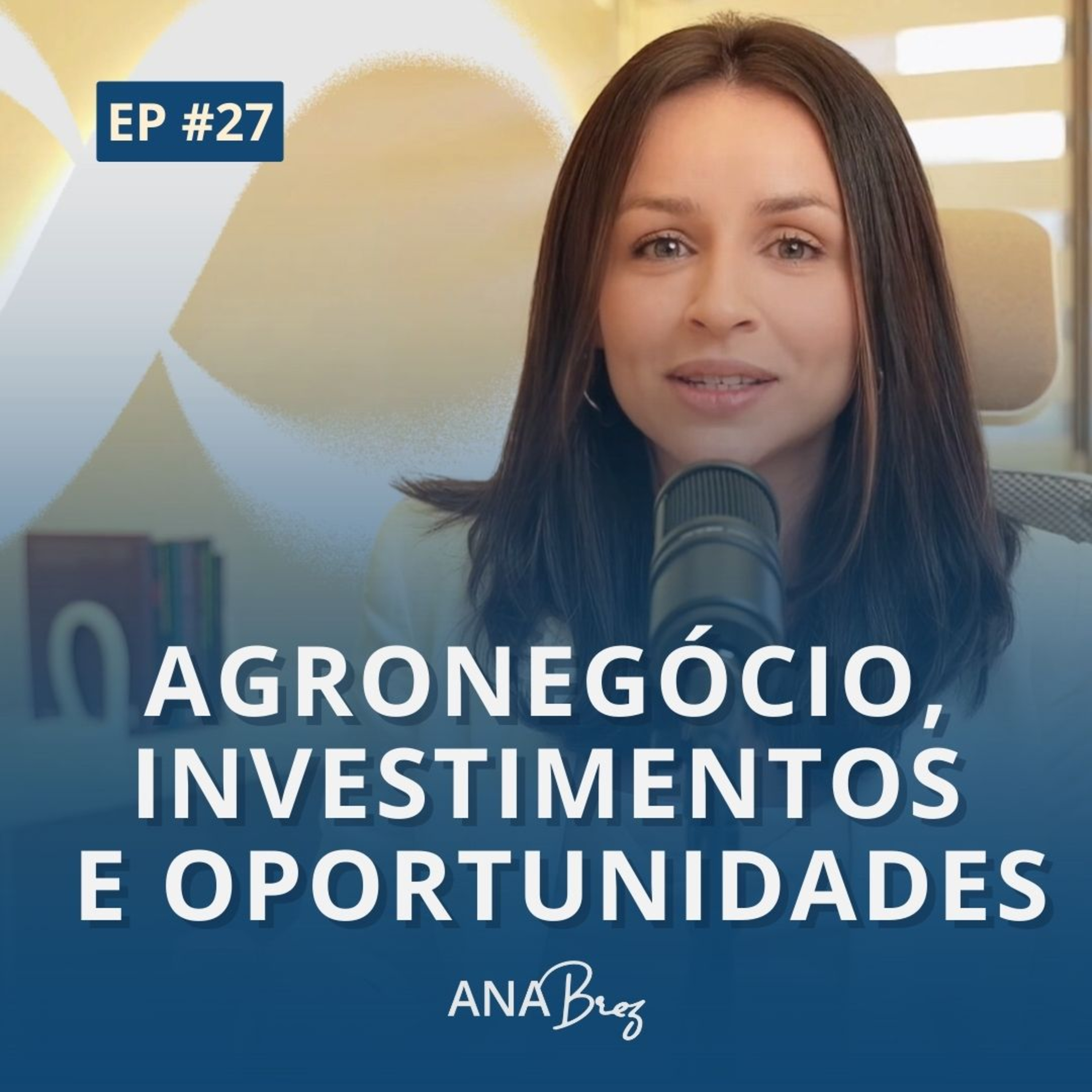 Finanças 360 | Por Ana Brez