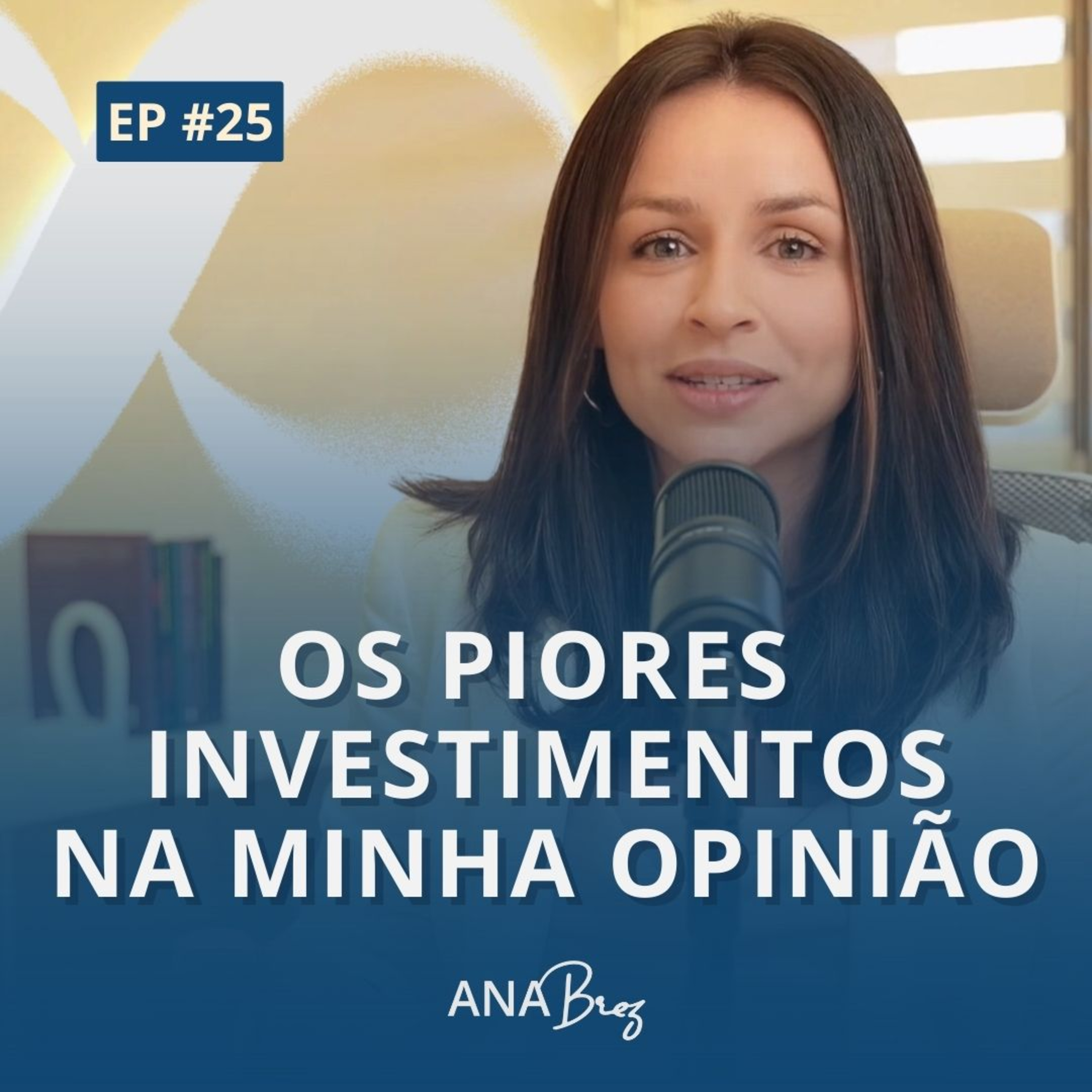 Finanças 360 | Por Ana Brez