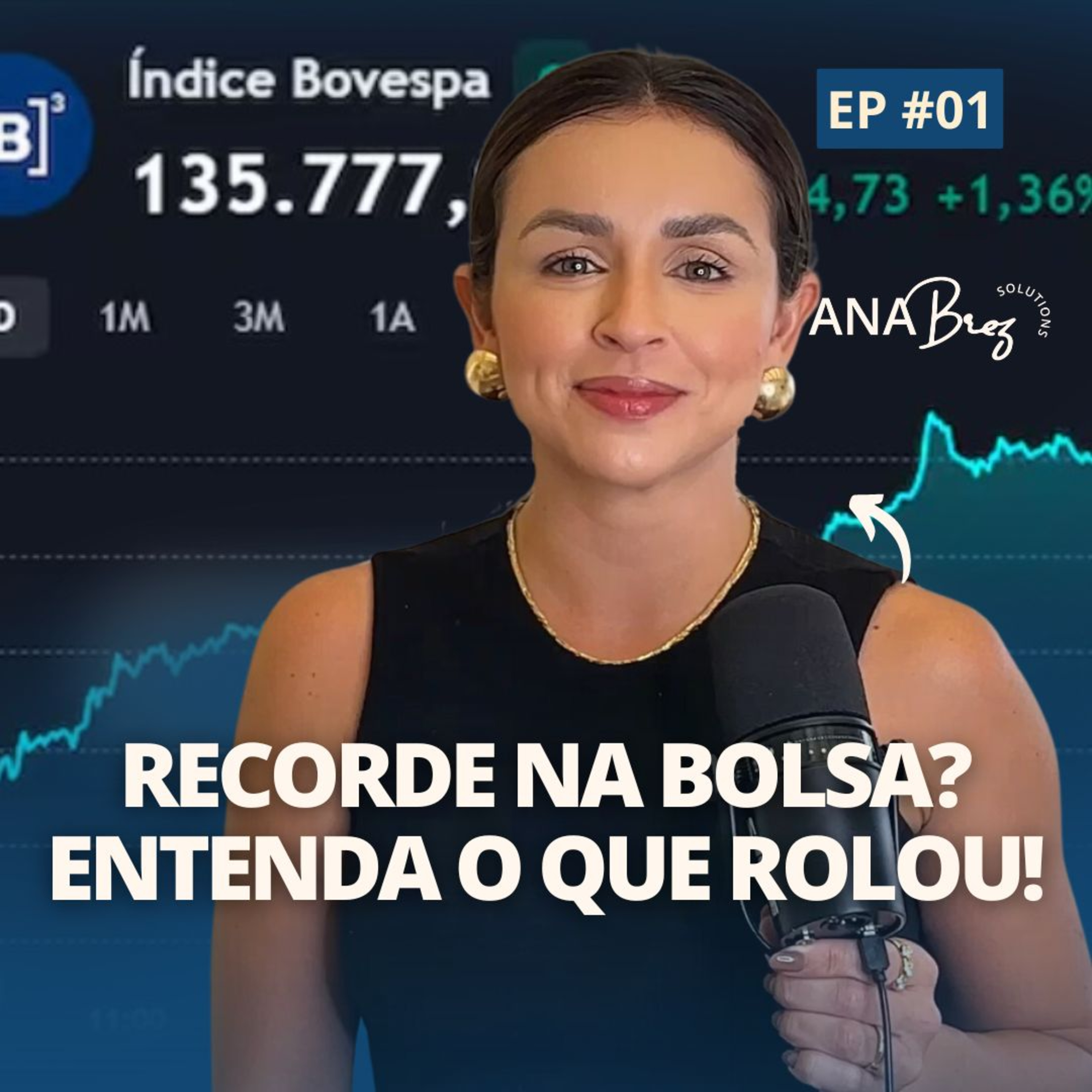 Finanças 360 | Por Ana Brez