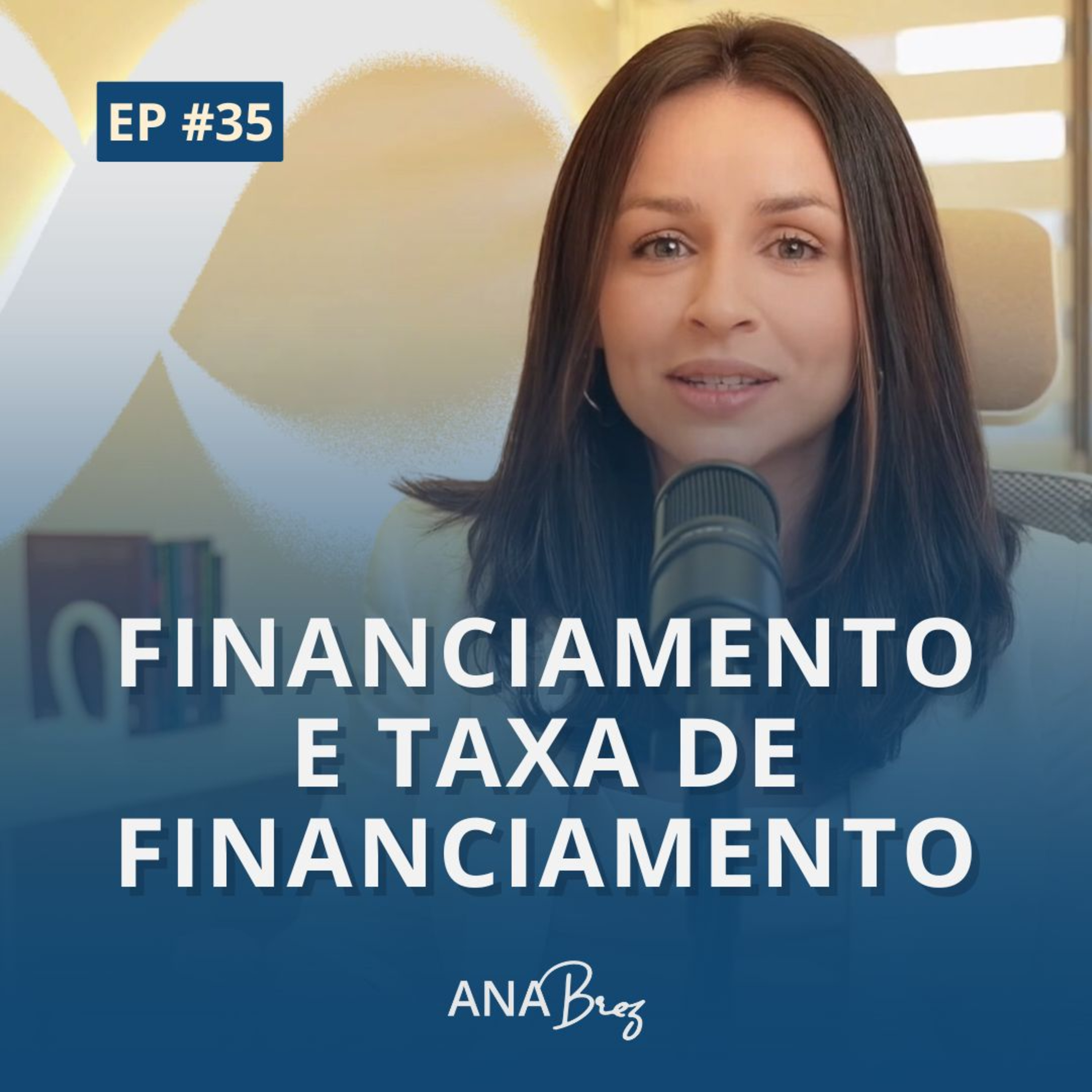 Finanças 360 | Por Ana Brez