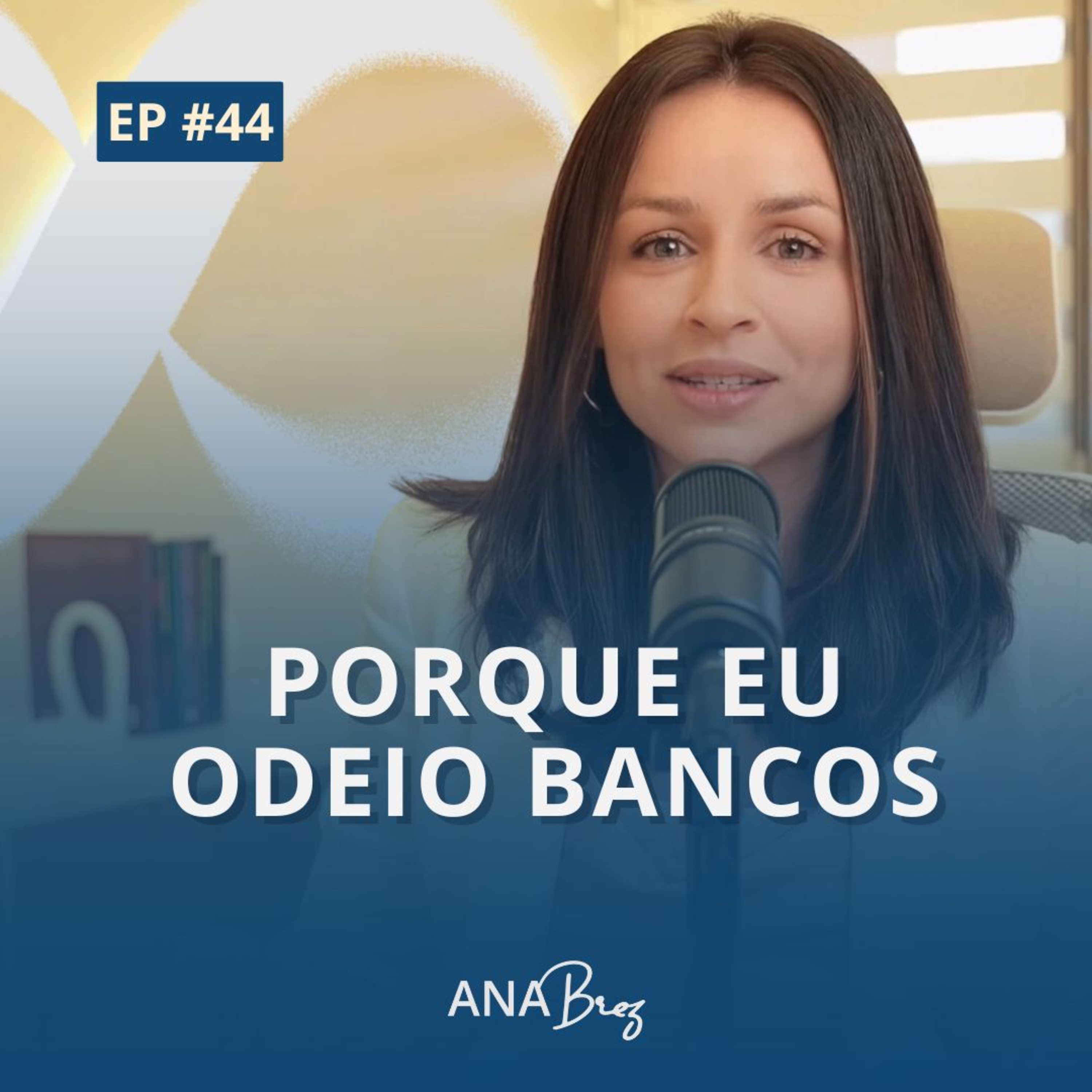 Finanças 360 | Por Ana Brez