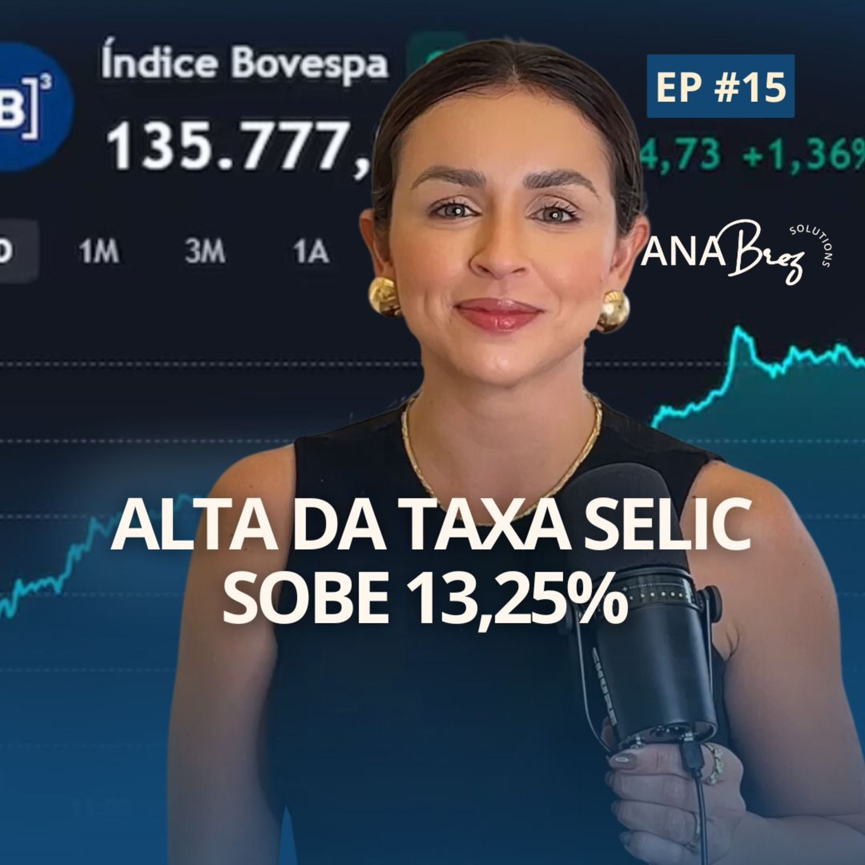 Finanças 360 | Por Ana Brez