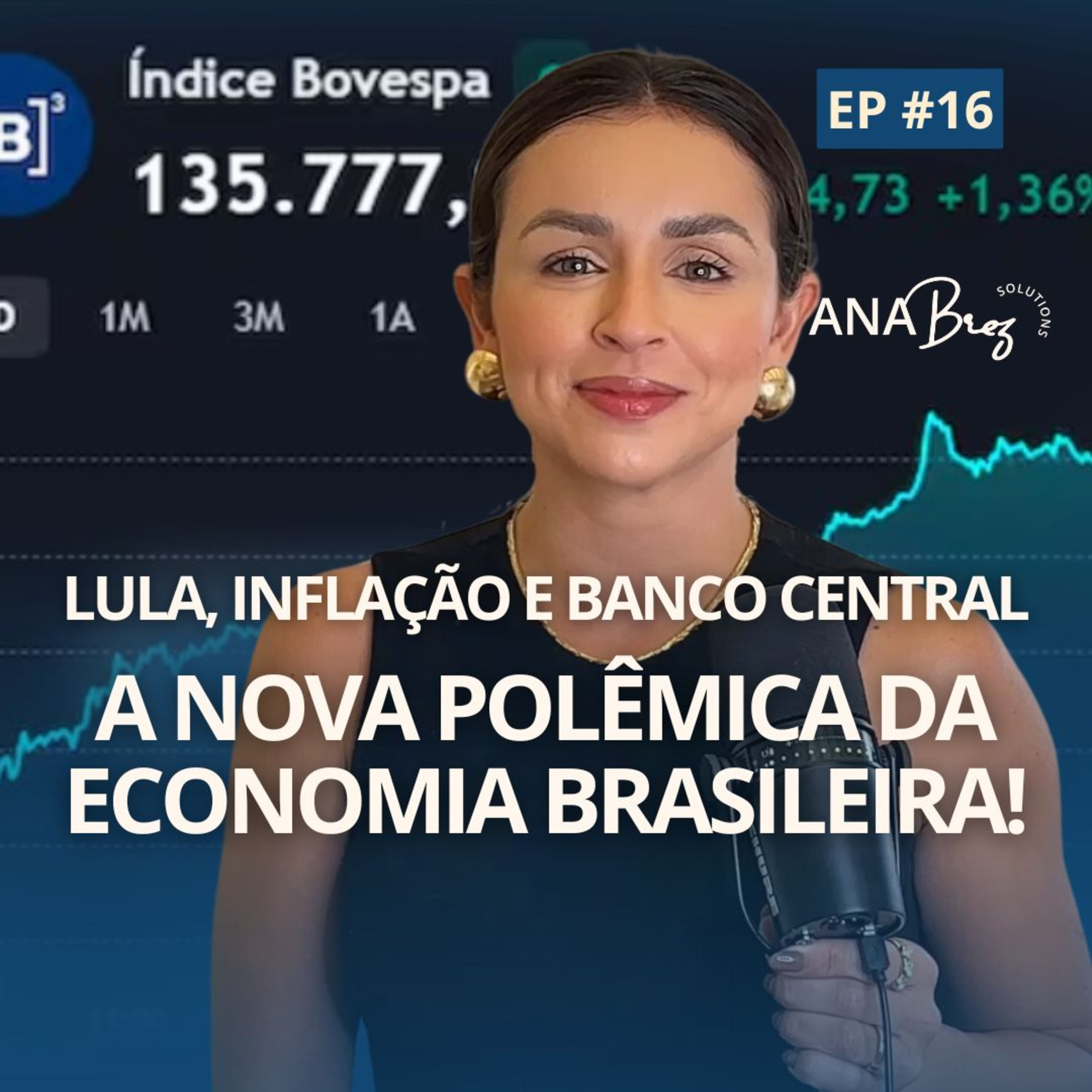 Finanças 360 | Por Ana Brez