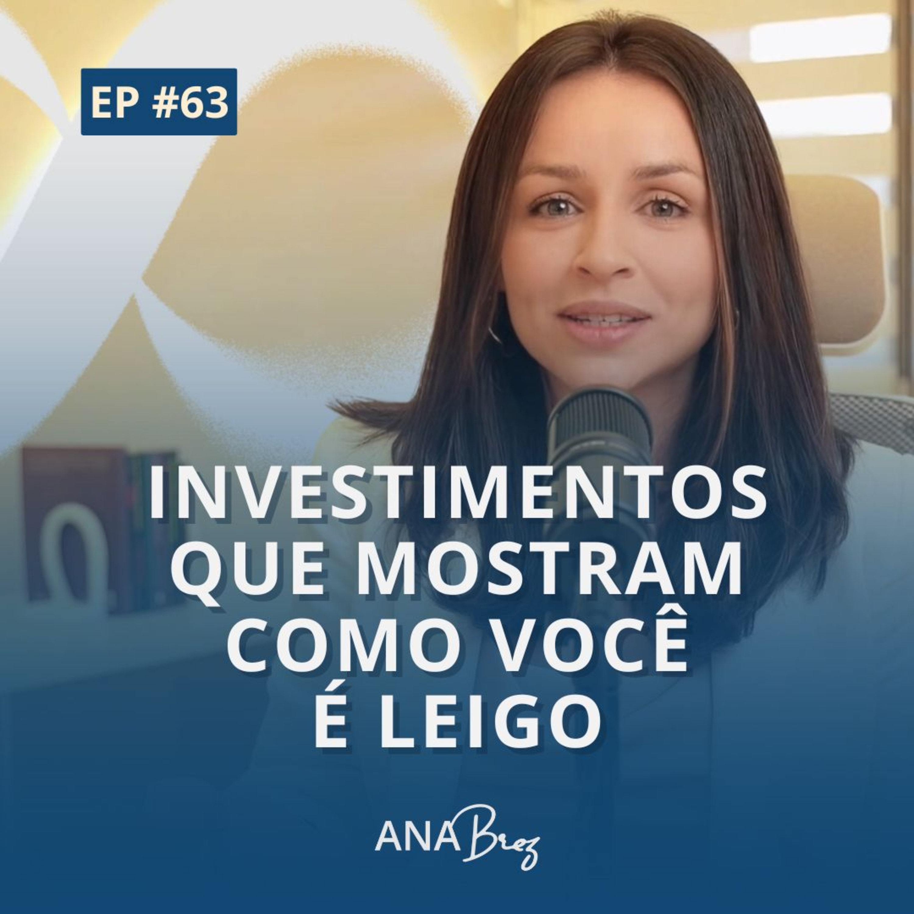 Finanças 360 | Por Ana Brez