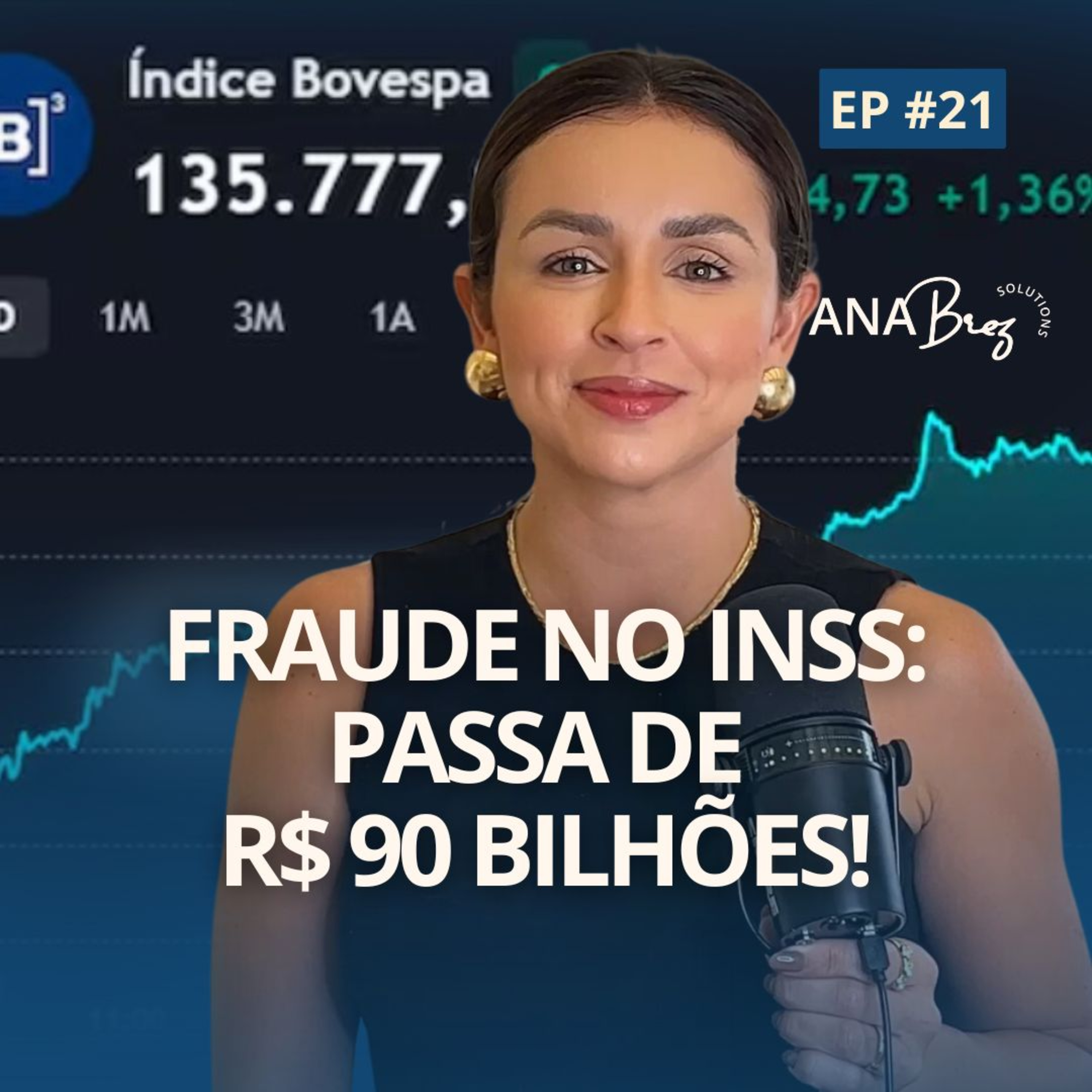 Finanças 360 | Por Ana Brez