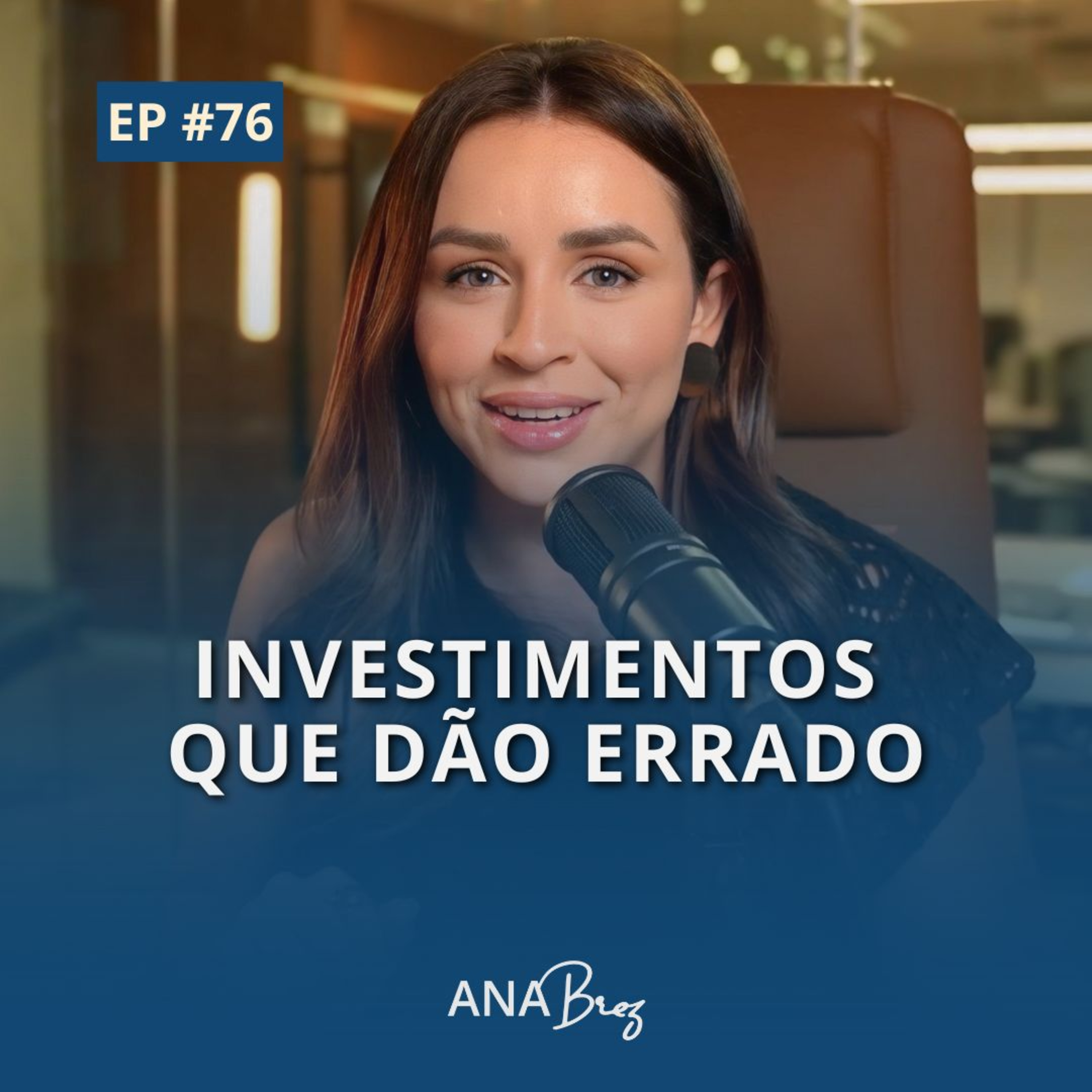Finanças 360 | Por Ana Brez