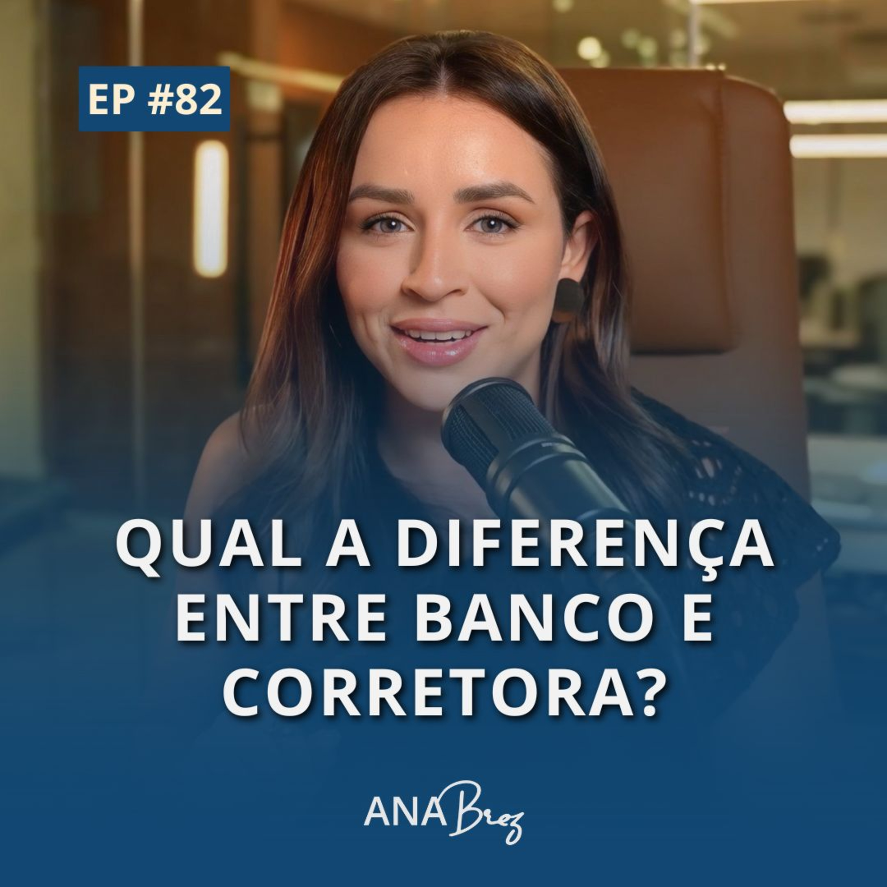 Finanças 360 | Por Ana Brez