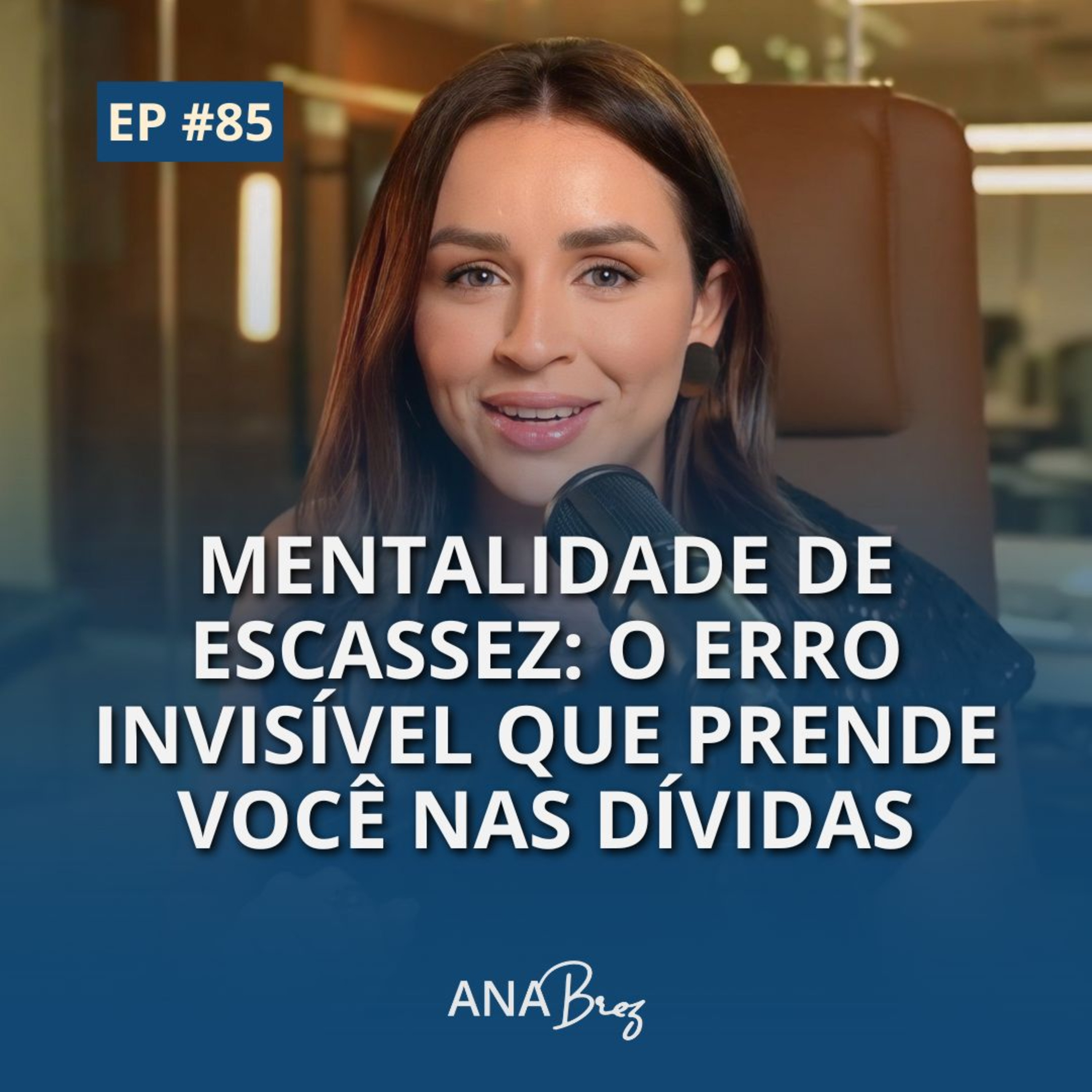 Finanças 360 | Por Ana Brez