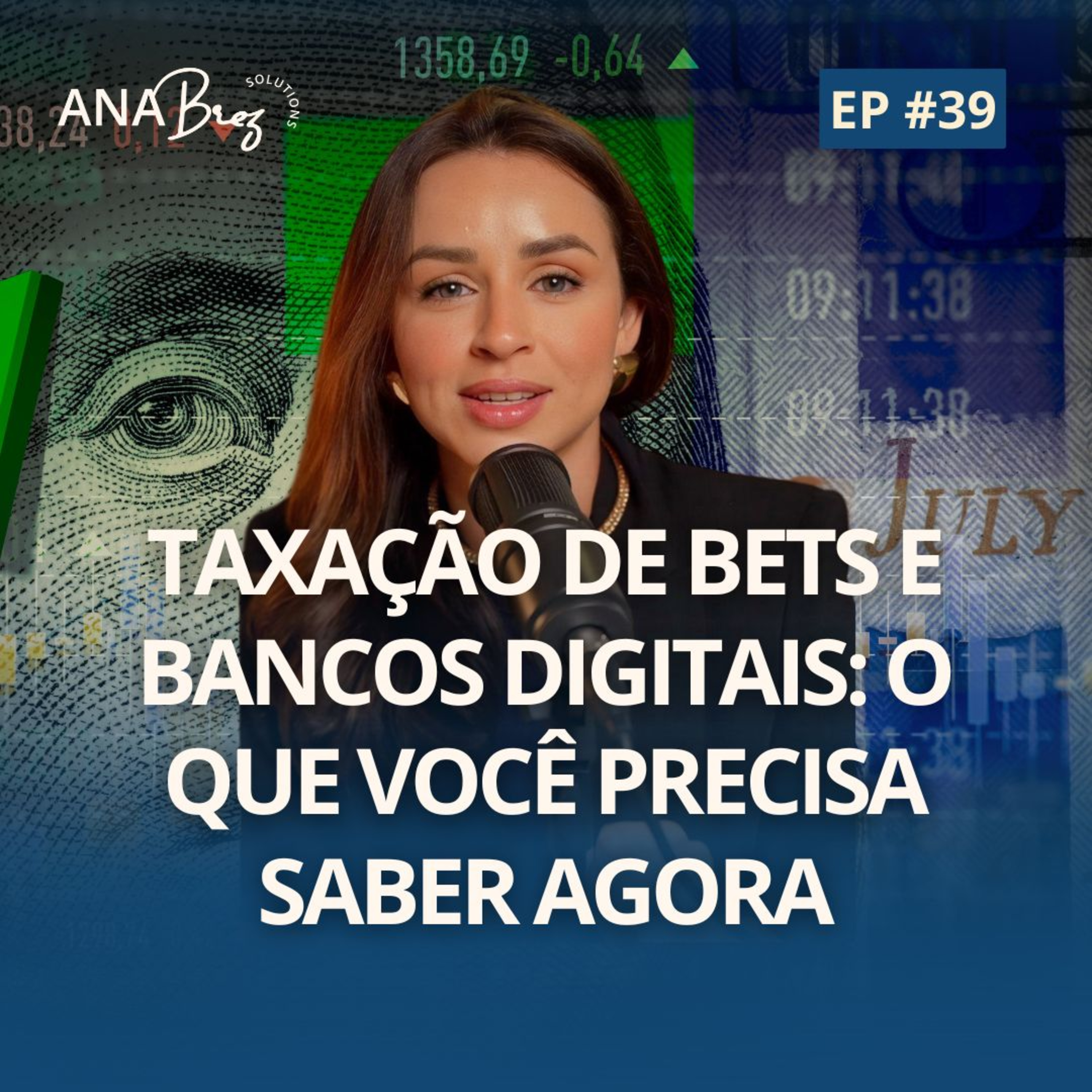 39#News - Taxação de bets e bancos digitais: o que você precisa saber agora | News 23/10/25