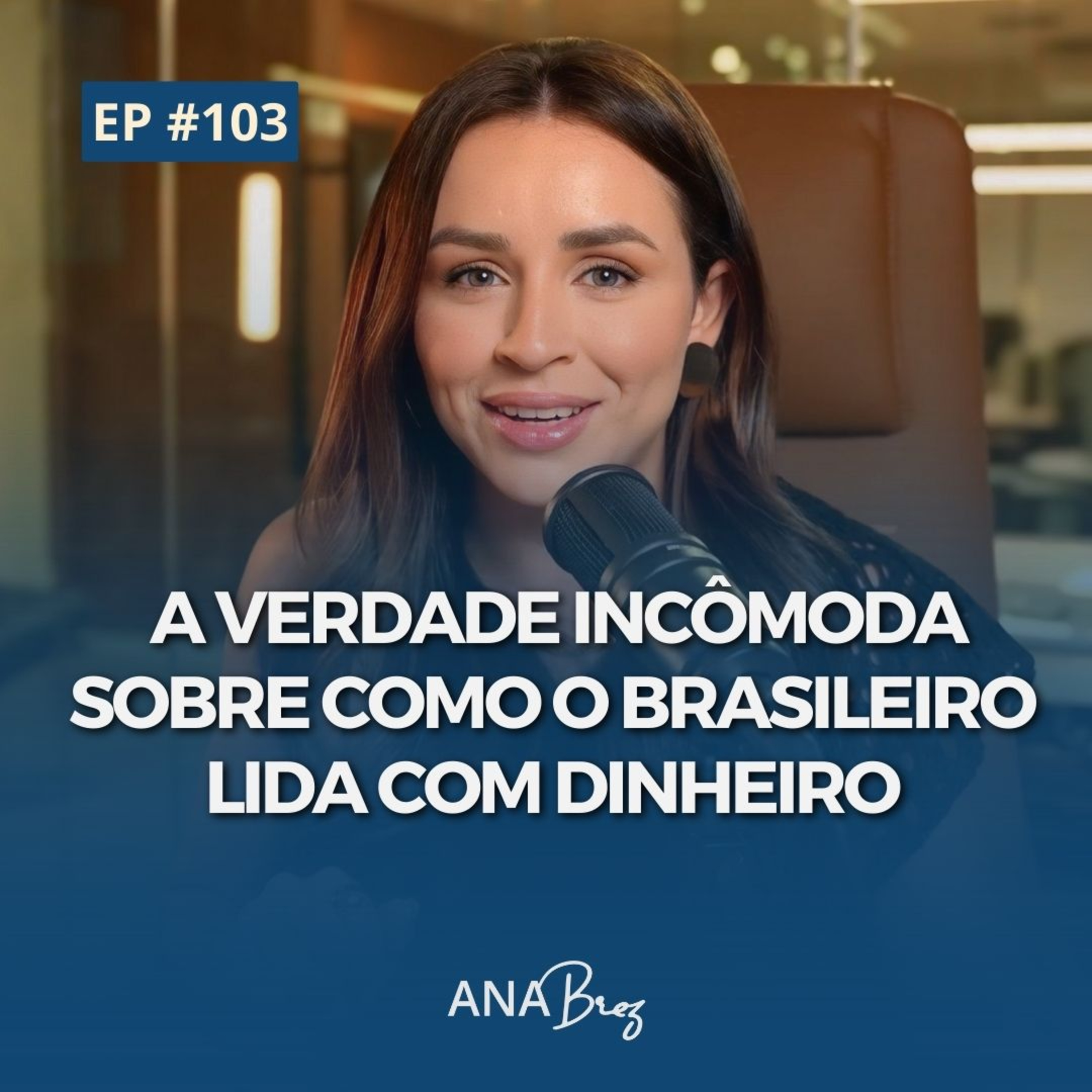 #103 - O que eu falo e ninguém fala sobre mercado financeiro