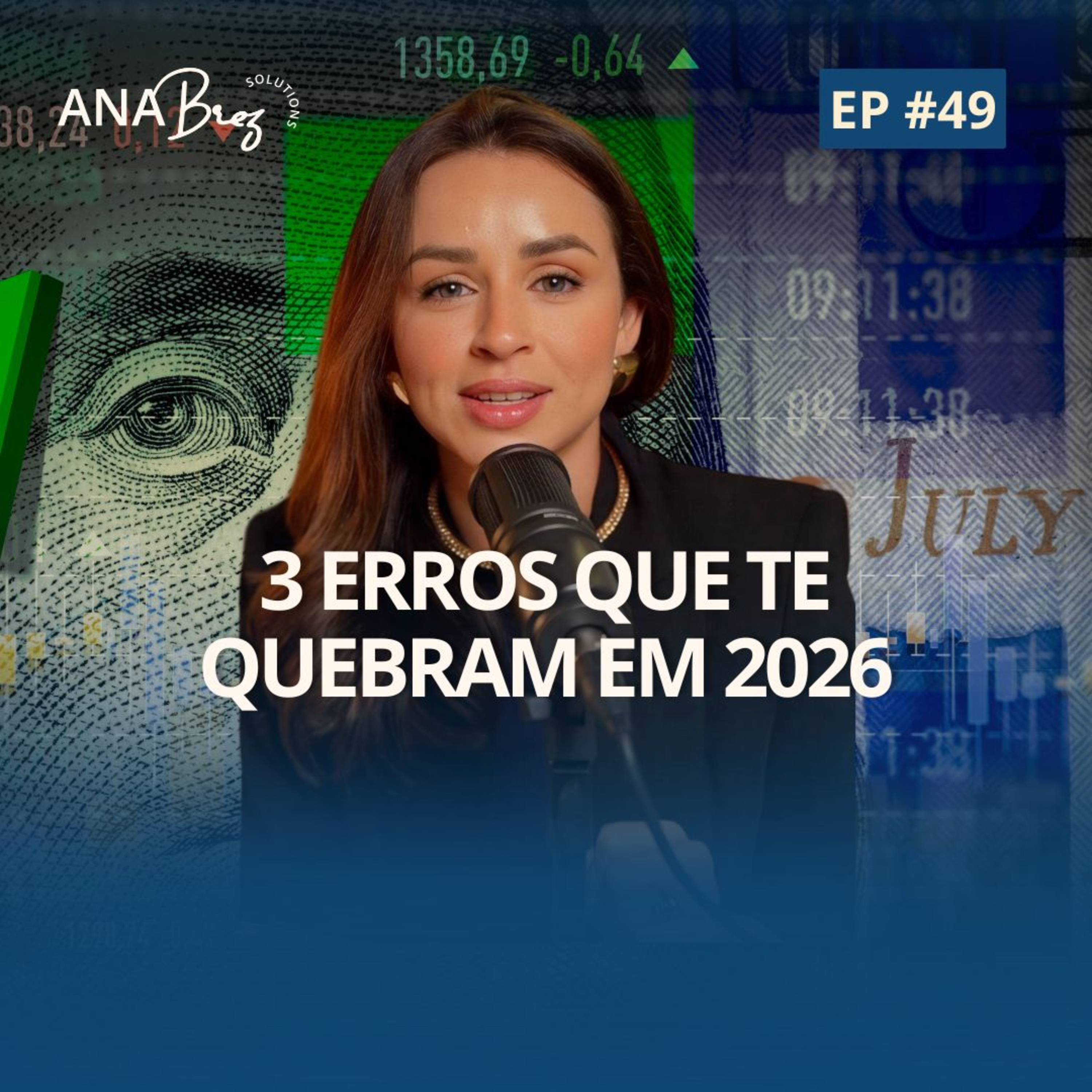#49 - 3 COISAS QUE ESTÃO FAZENDO VOCÊ PERDER DINHEIRO EM 2026