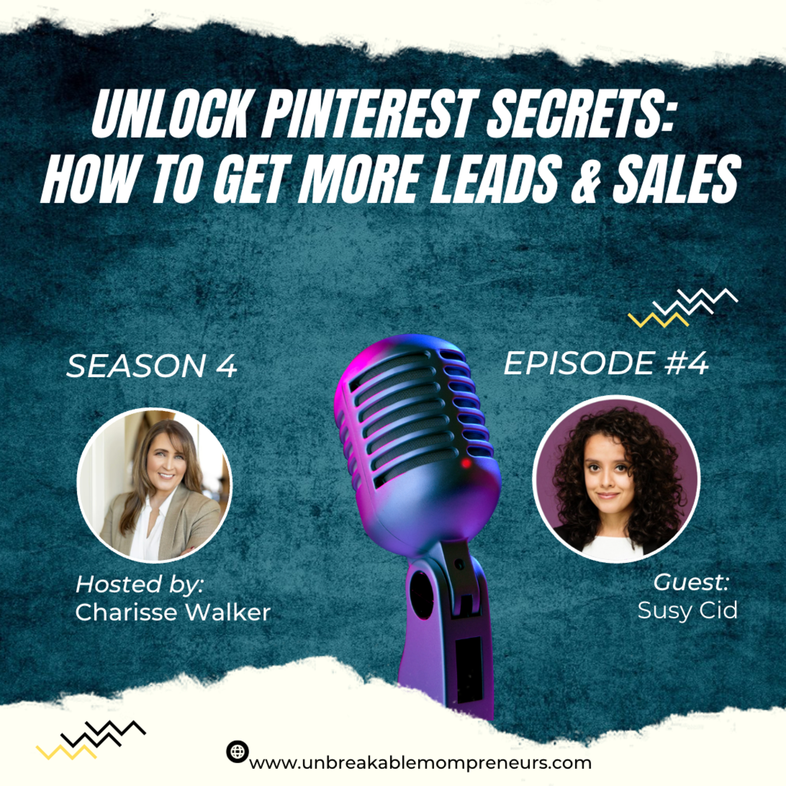 Unlocking the Secrets to Pinterest: How to Get more Leads and Sales with Susy Cid