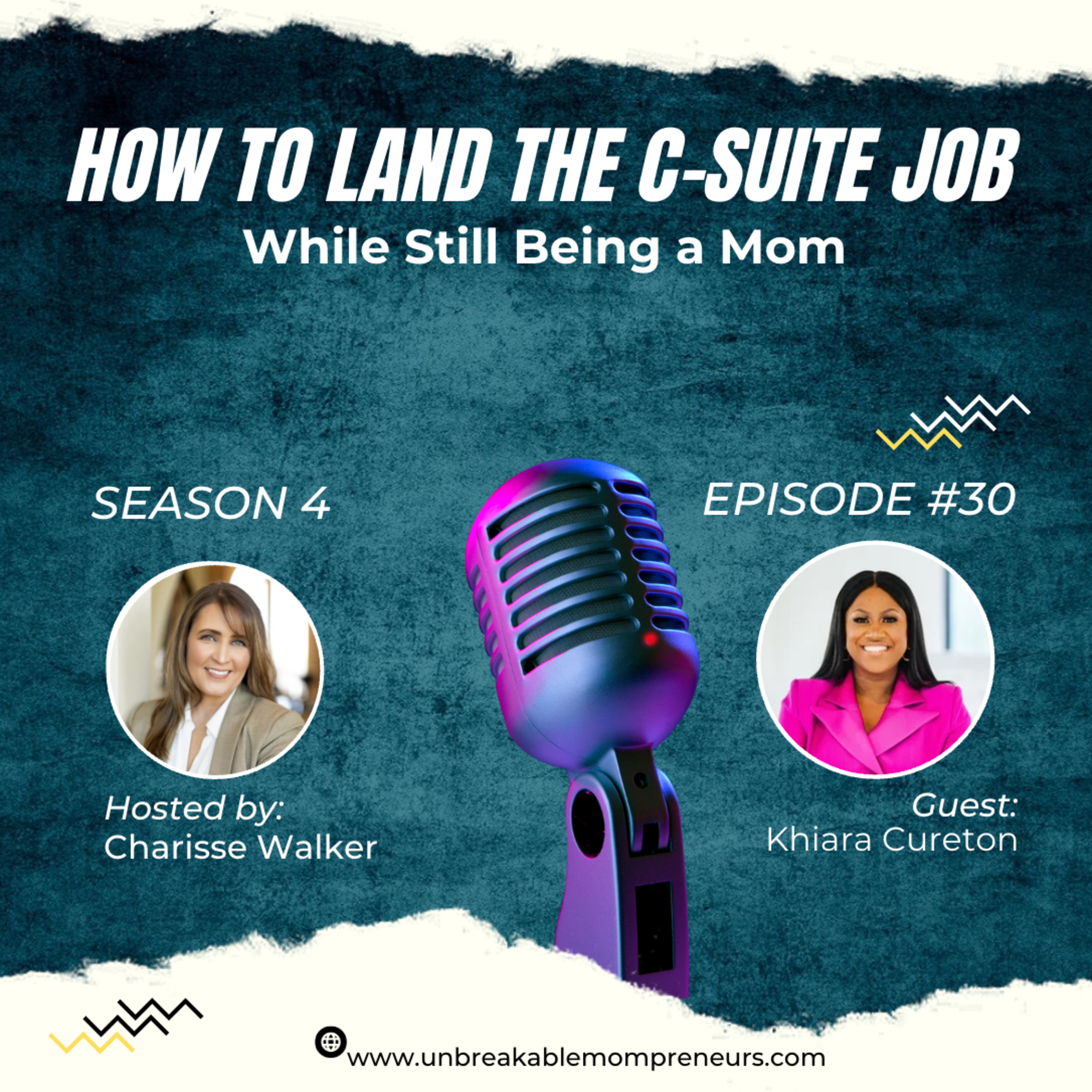 How to Become a C Suite Executive and an Entrepreneur While Being a Mom with Khiara Cureton episode artwork
