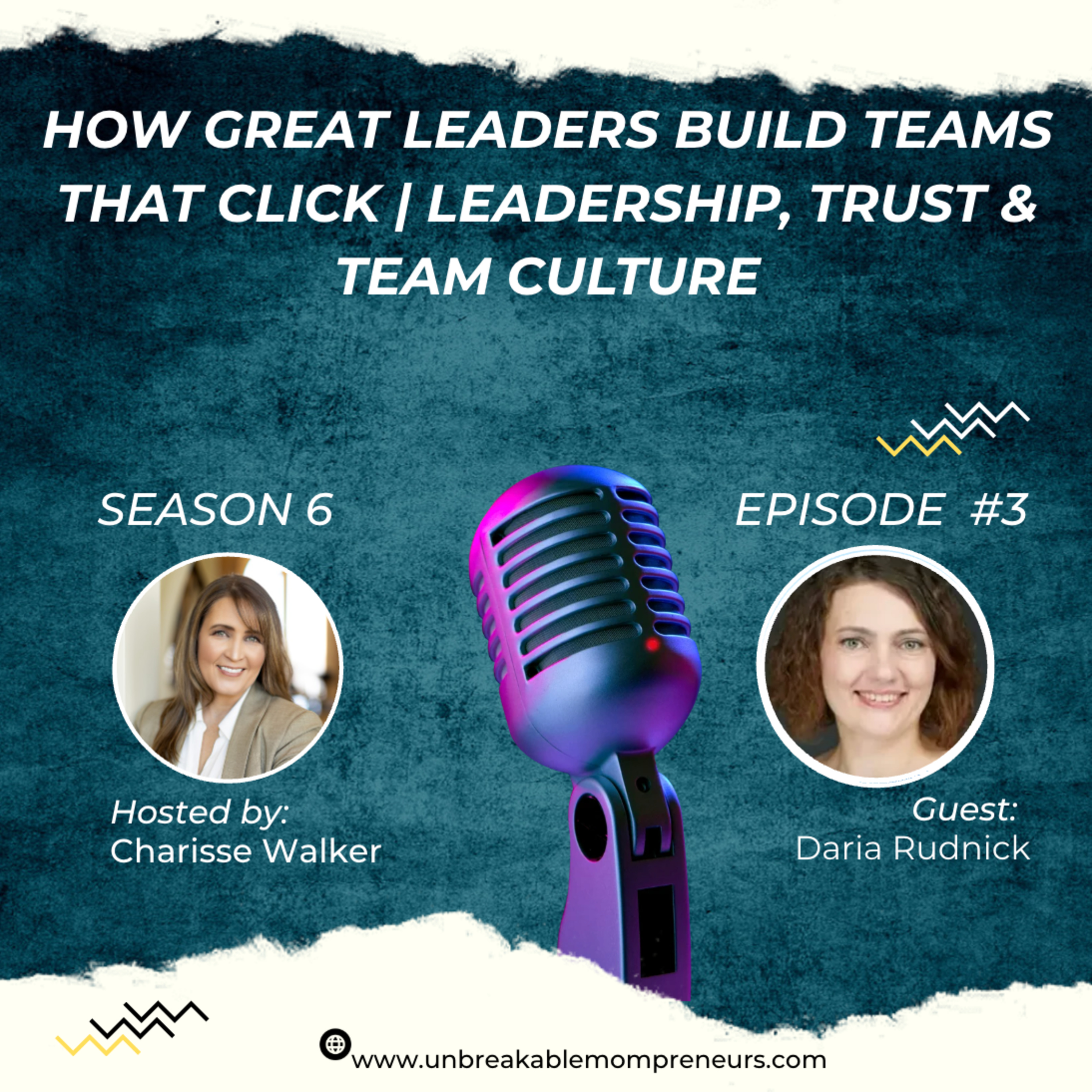 How Great Leaders Build Teams That Click | Leadership, Trust & Team Culture with Daria Rudnick episode artwork
