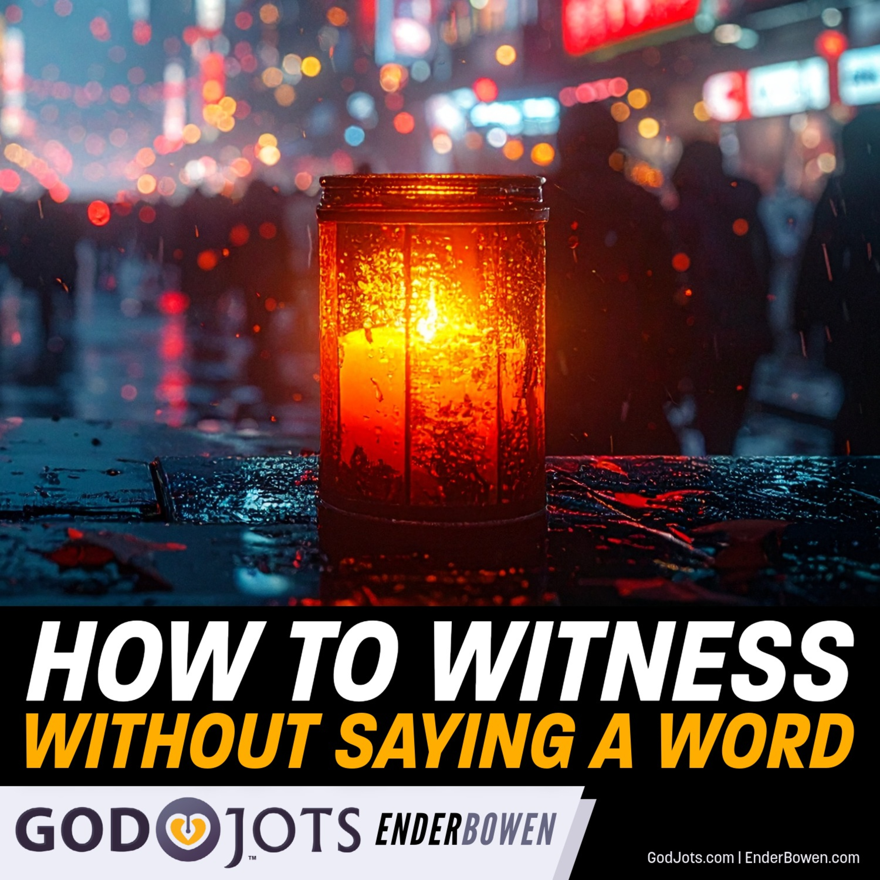 The Best Way A Christian Can Witness Without Saying A Word episode artwork