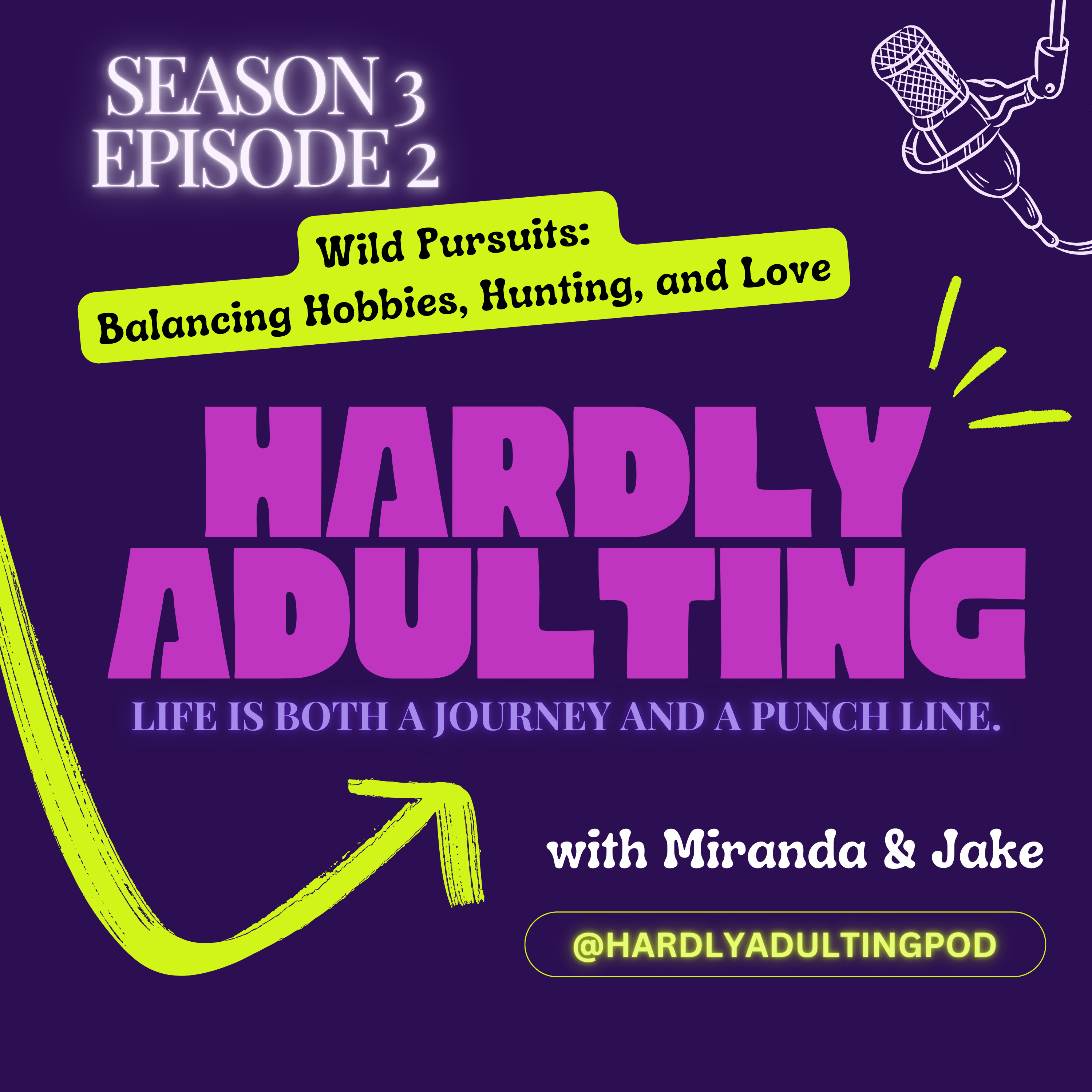 Hardly Adulting