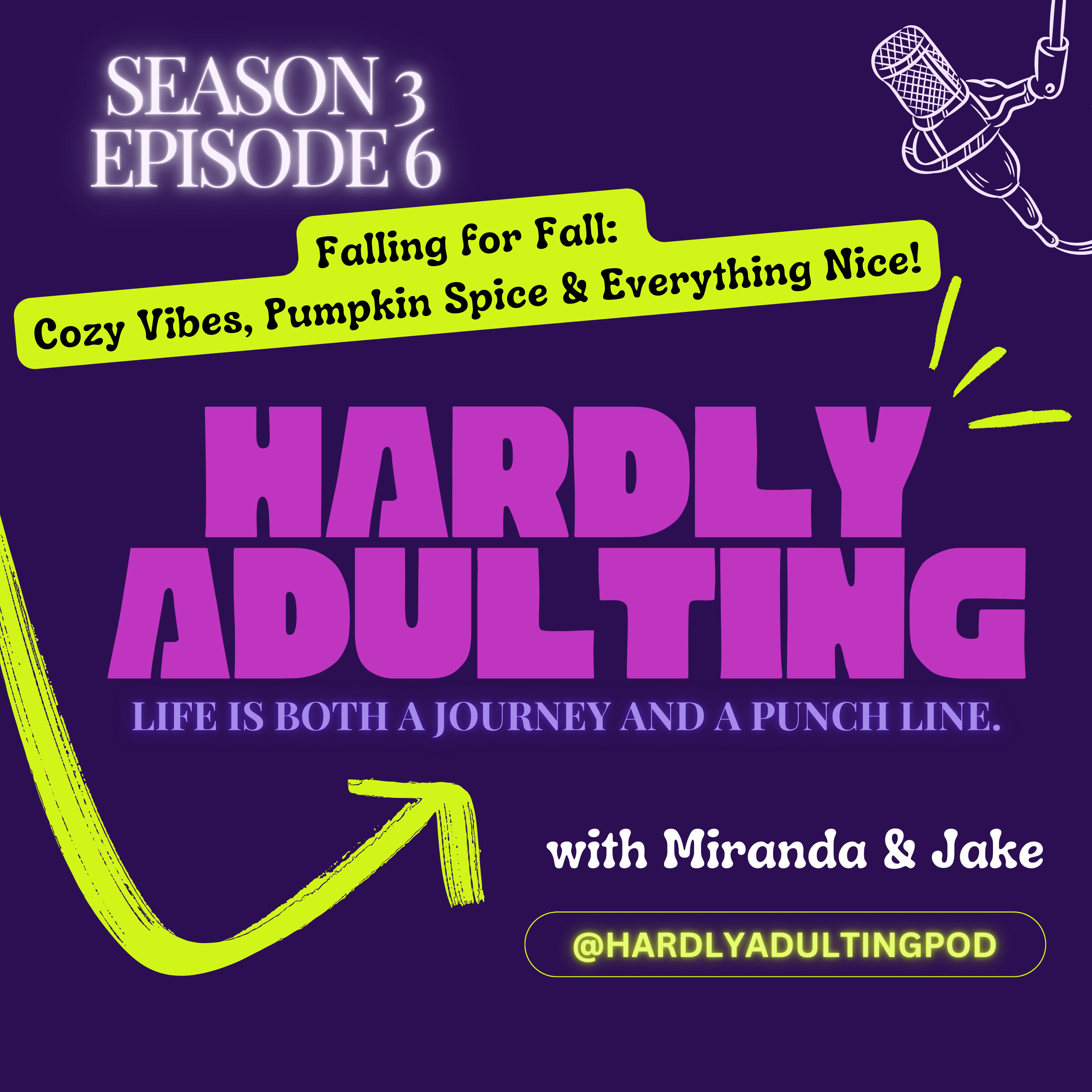 Hardly Adulting