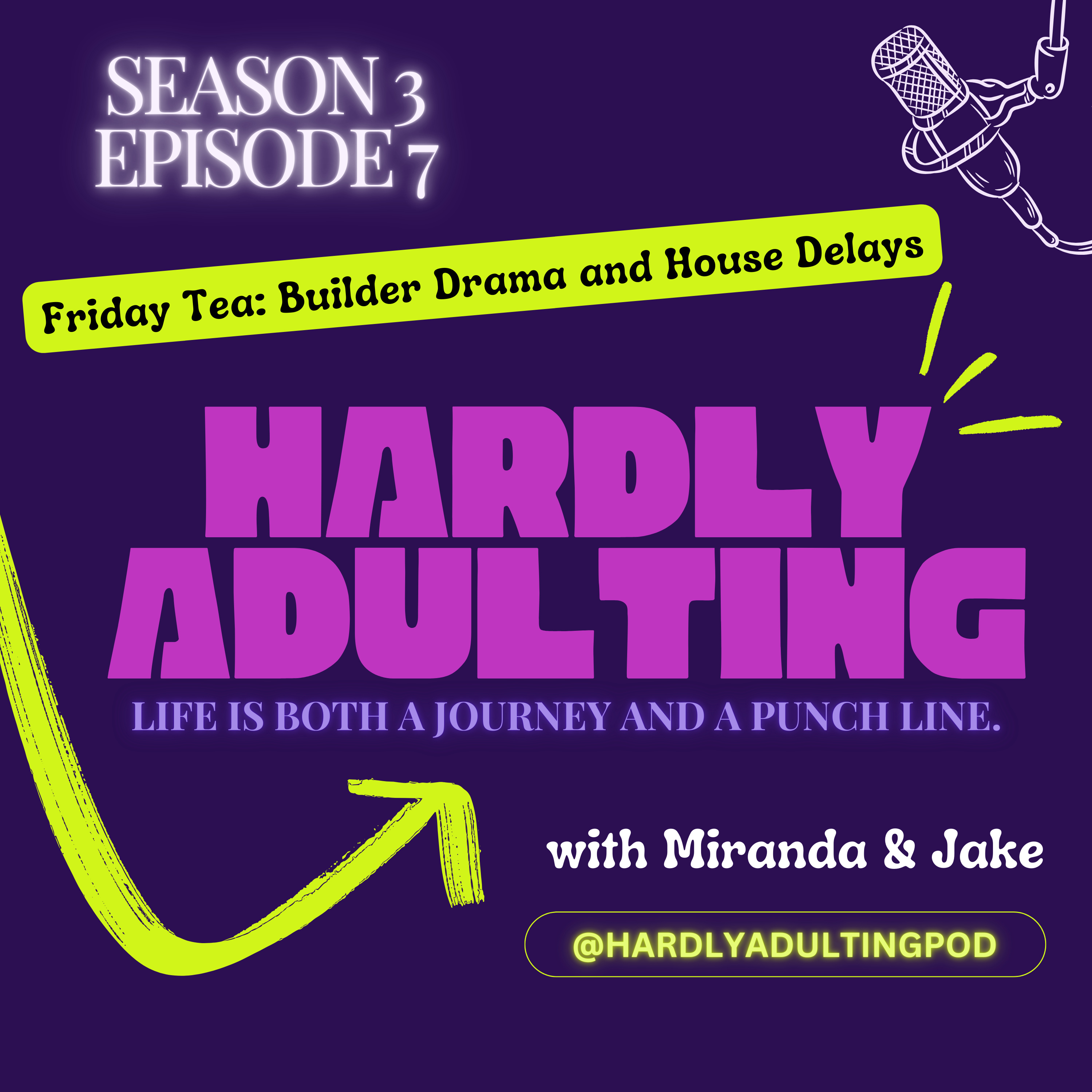 Hardly Adulting