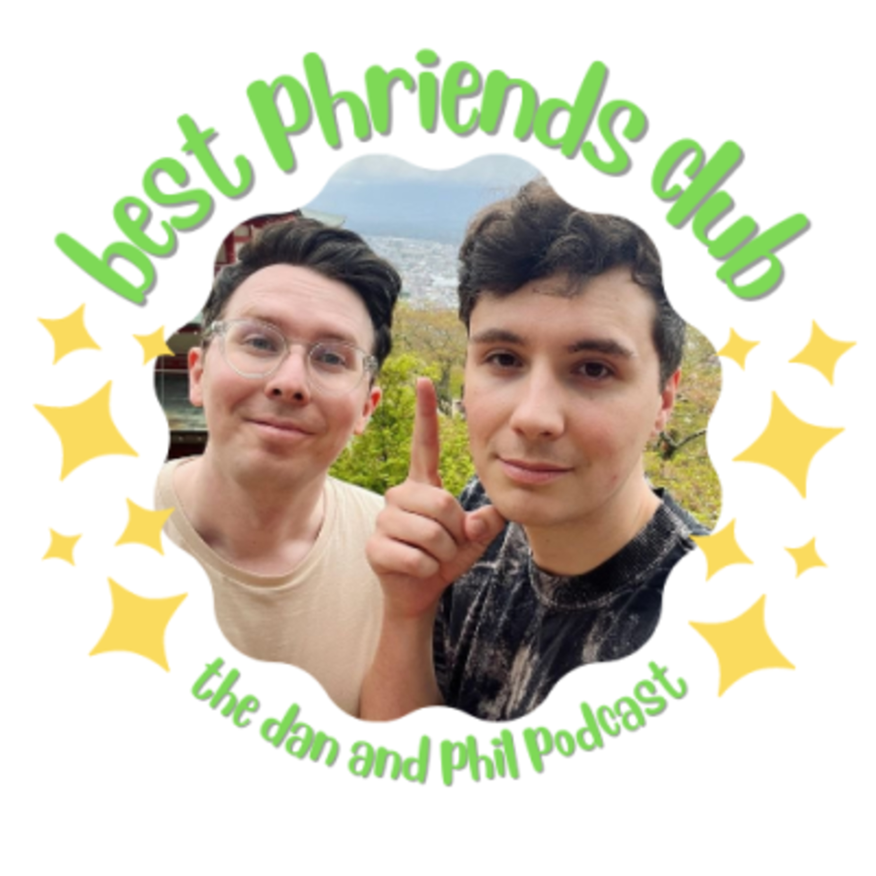 Best Phriends Club: The Dan and Phil Podcast