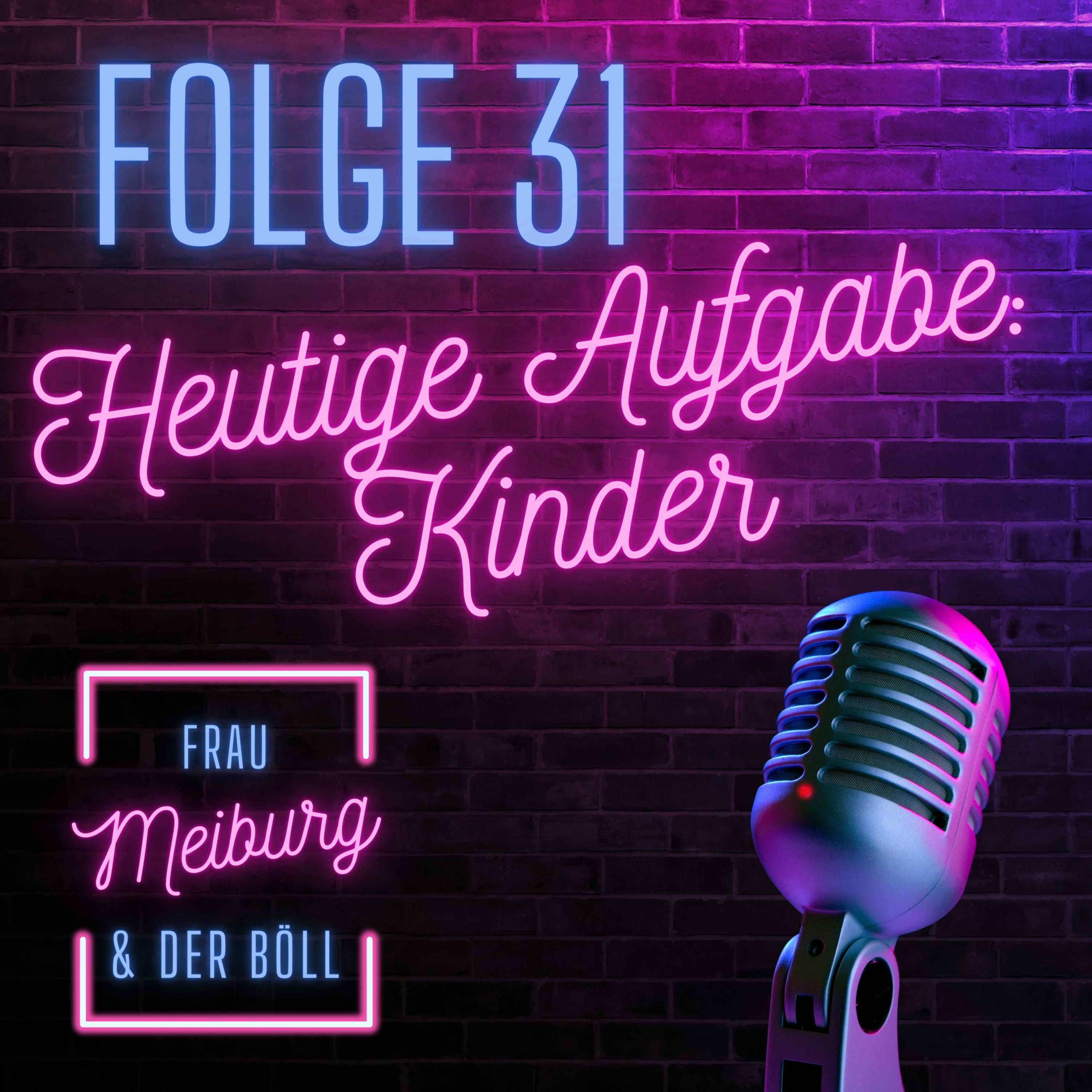Frau Meiburg und Der Böll
