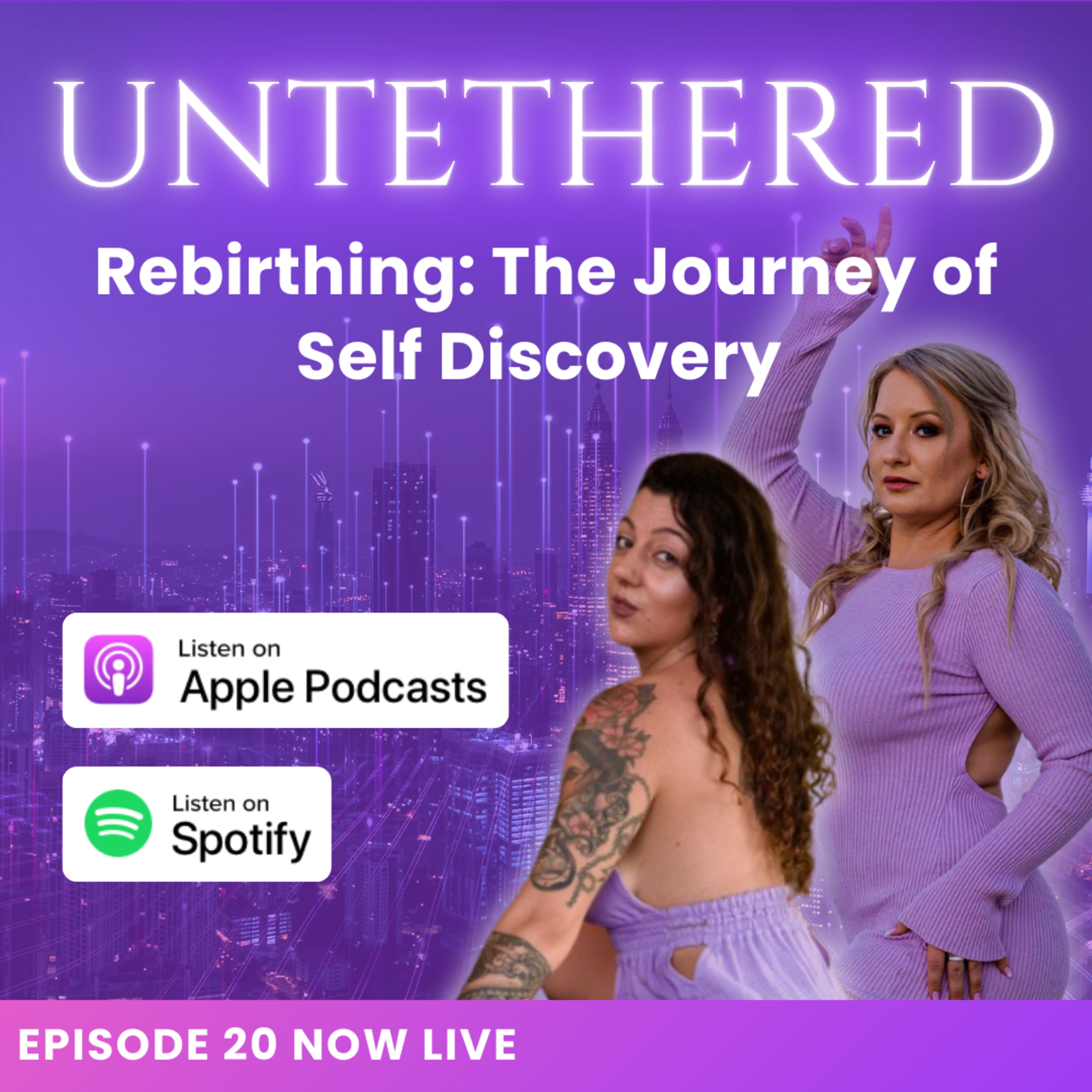 Untethered