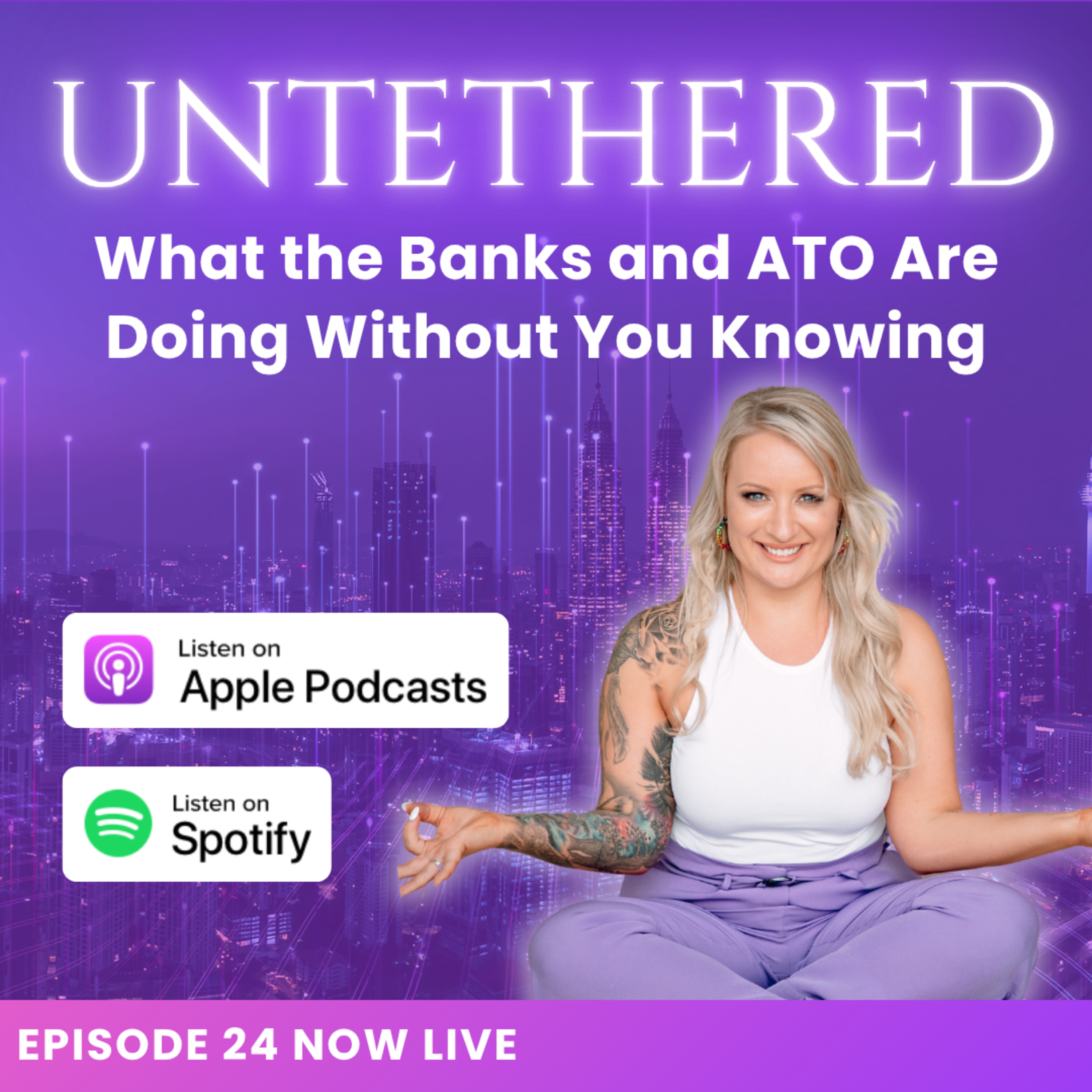 Untethered