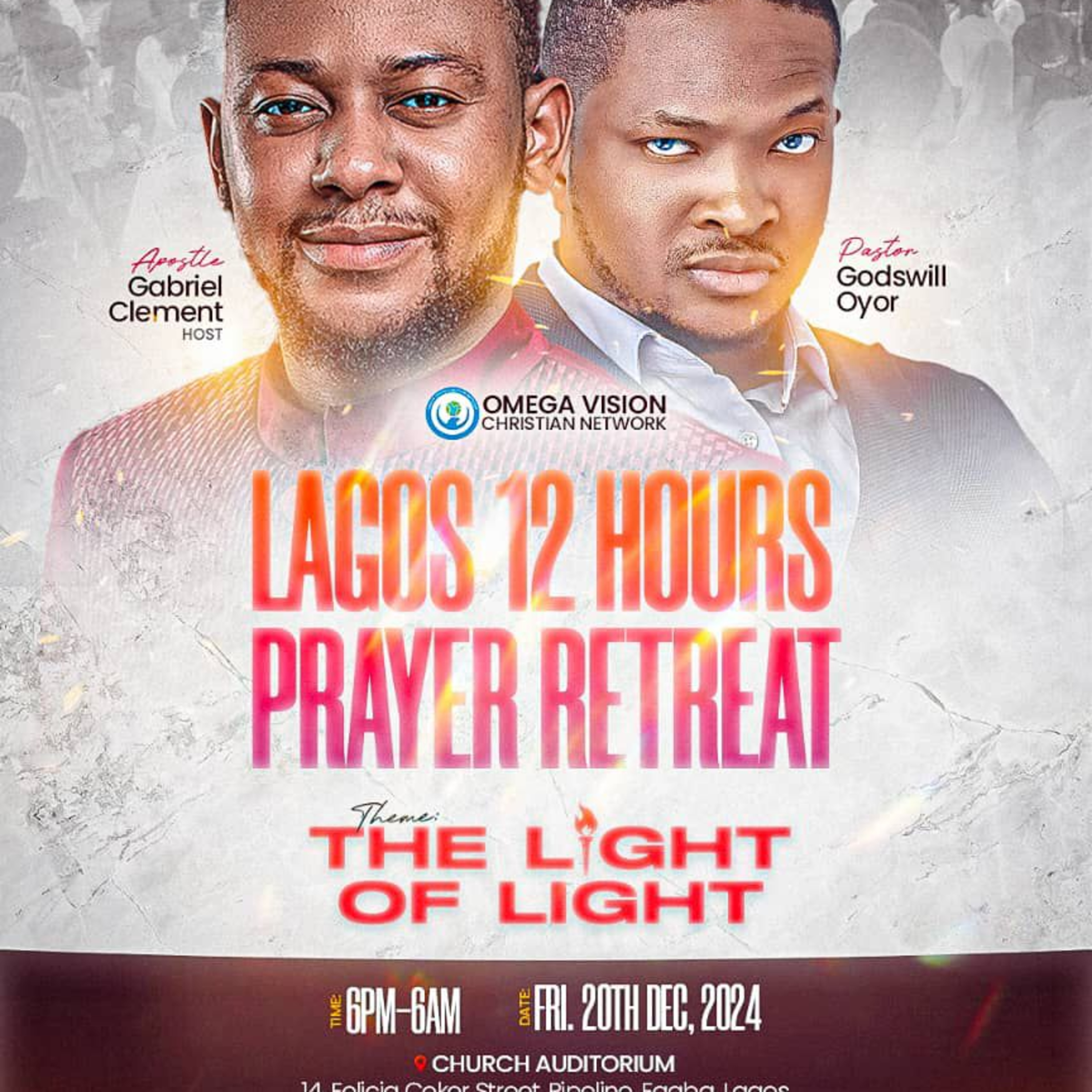 GODSWILL OYOR & APOSTLE GABRIEL CLEMENT ministration at Omegavision Lagos 12 hours prayer meeting episode artwork