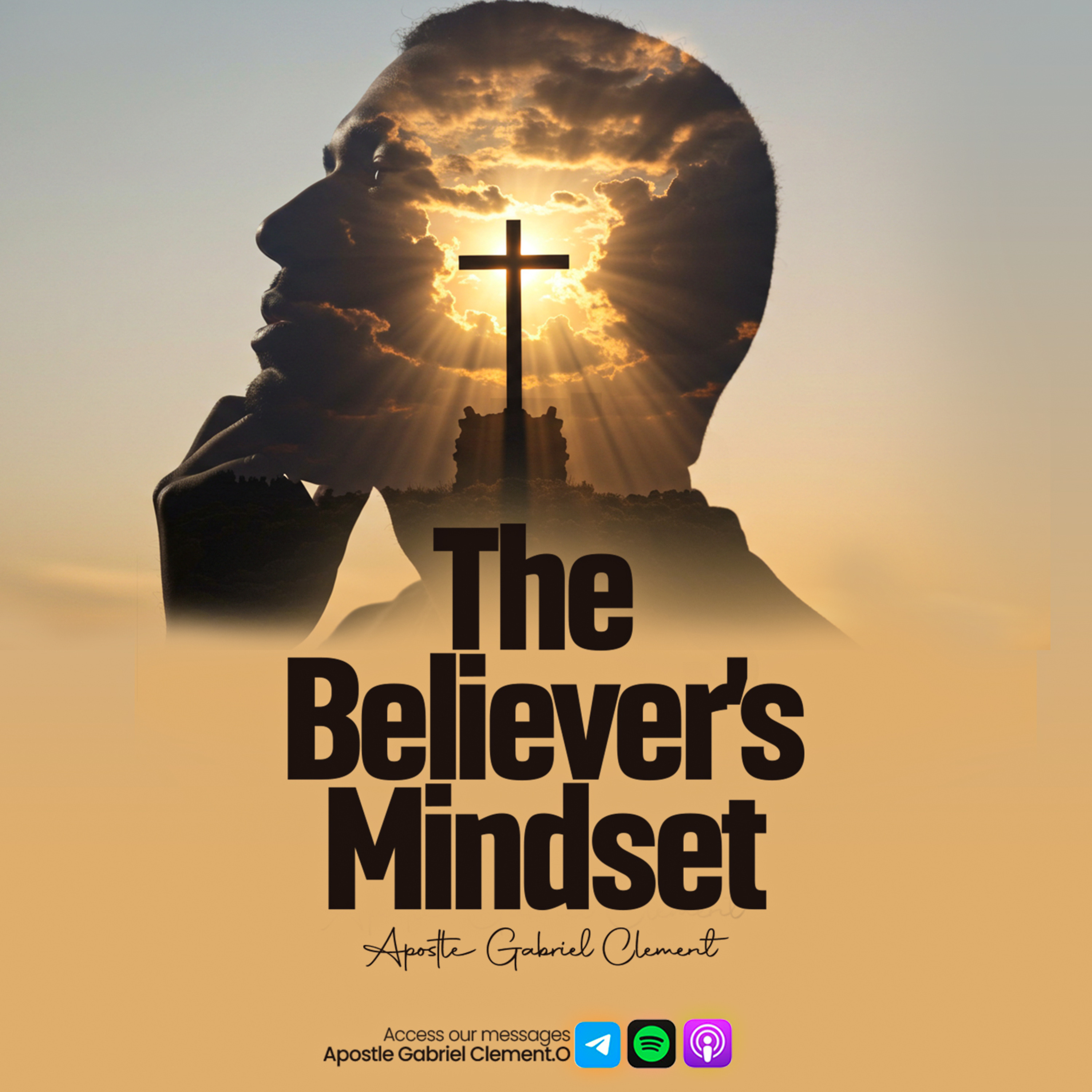 THE BELIEVER'S MINDSET episode artwork