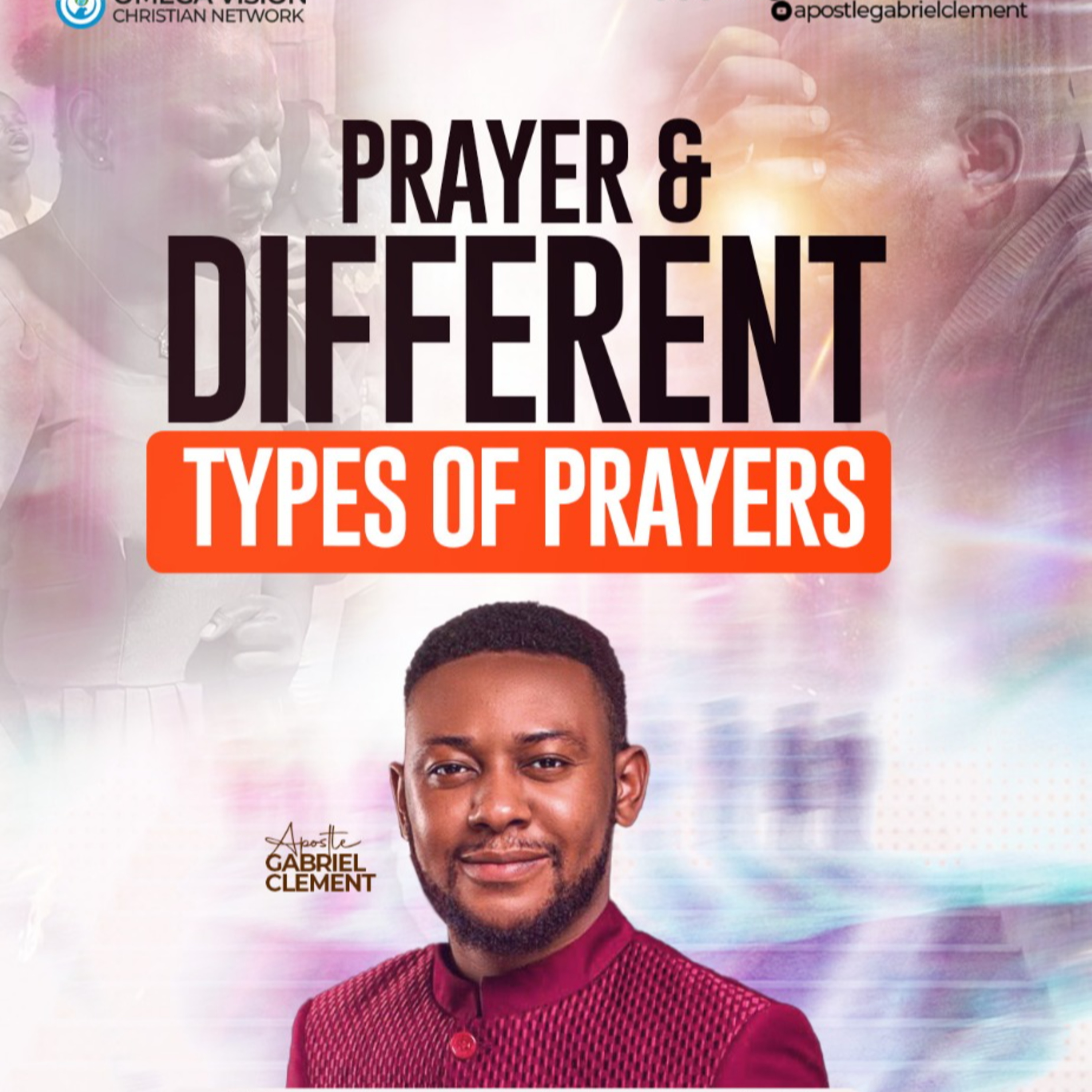 PRAYER AND THE DIFFERENT TYPES OF PRAYER  episode artwork