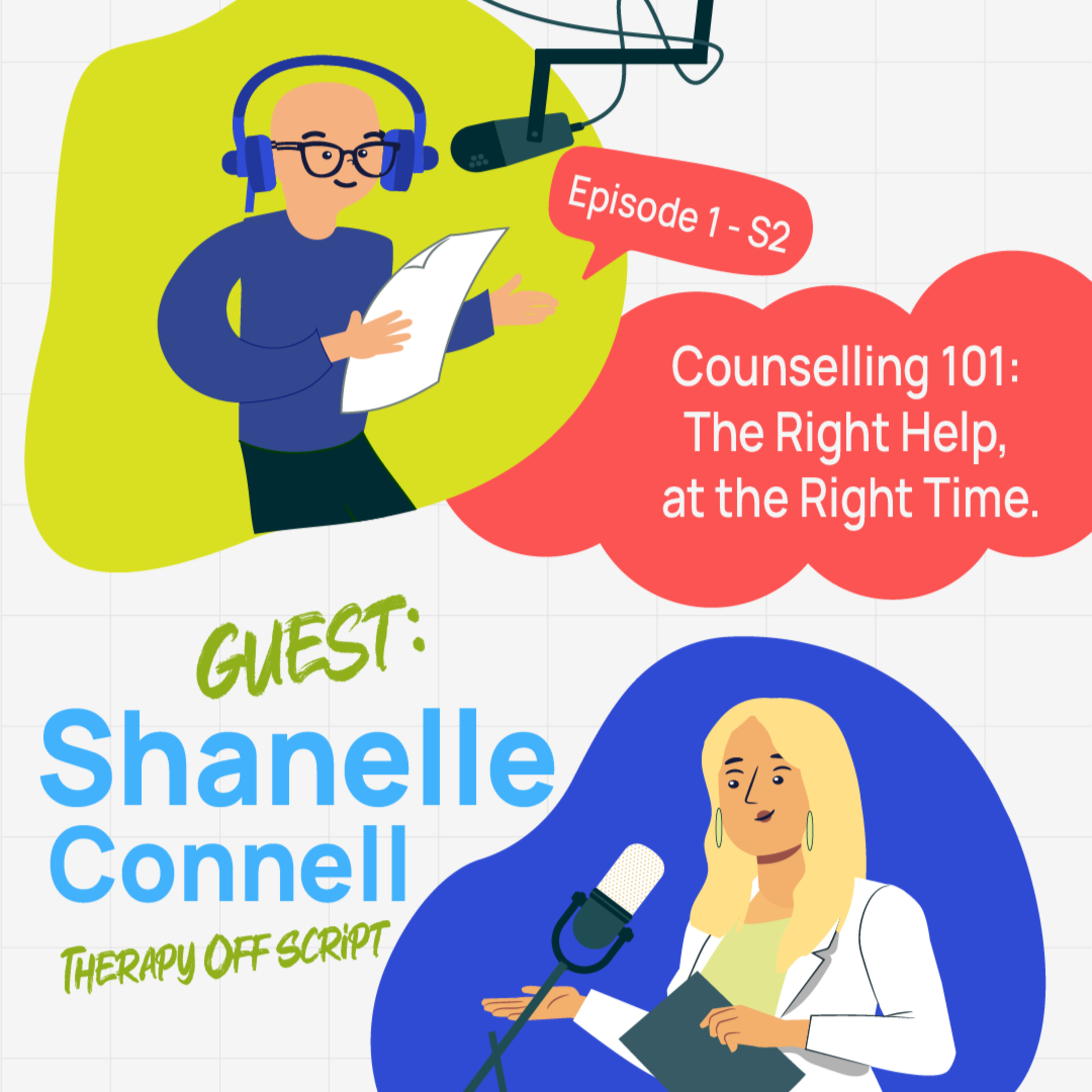 Counselling 101: The Right Help, at the Right Time episode artwork
