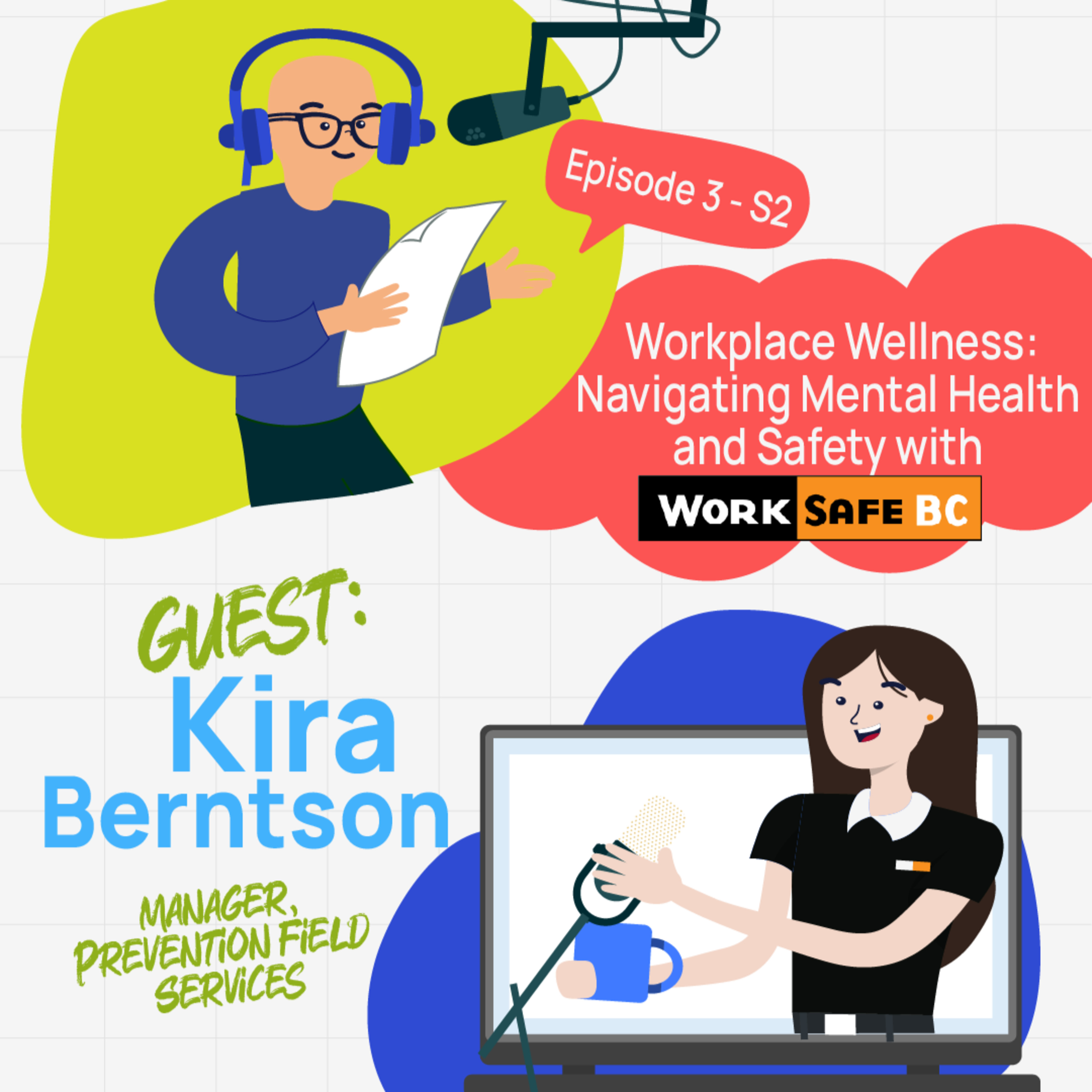Workplace Wellness: Navigating Mental Health and Safety with WorkSafe BC episode artwork